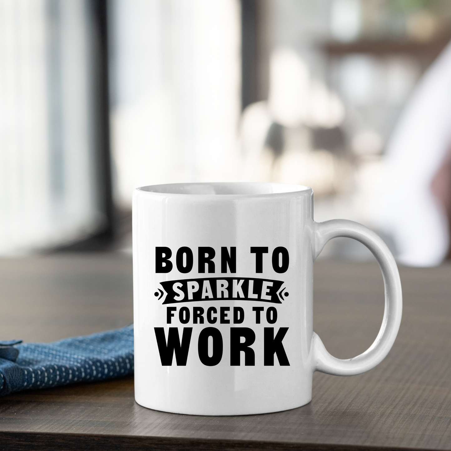 Born to Sparkle Mug | Funny Work Gift | Office Humor