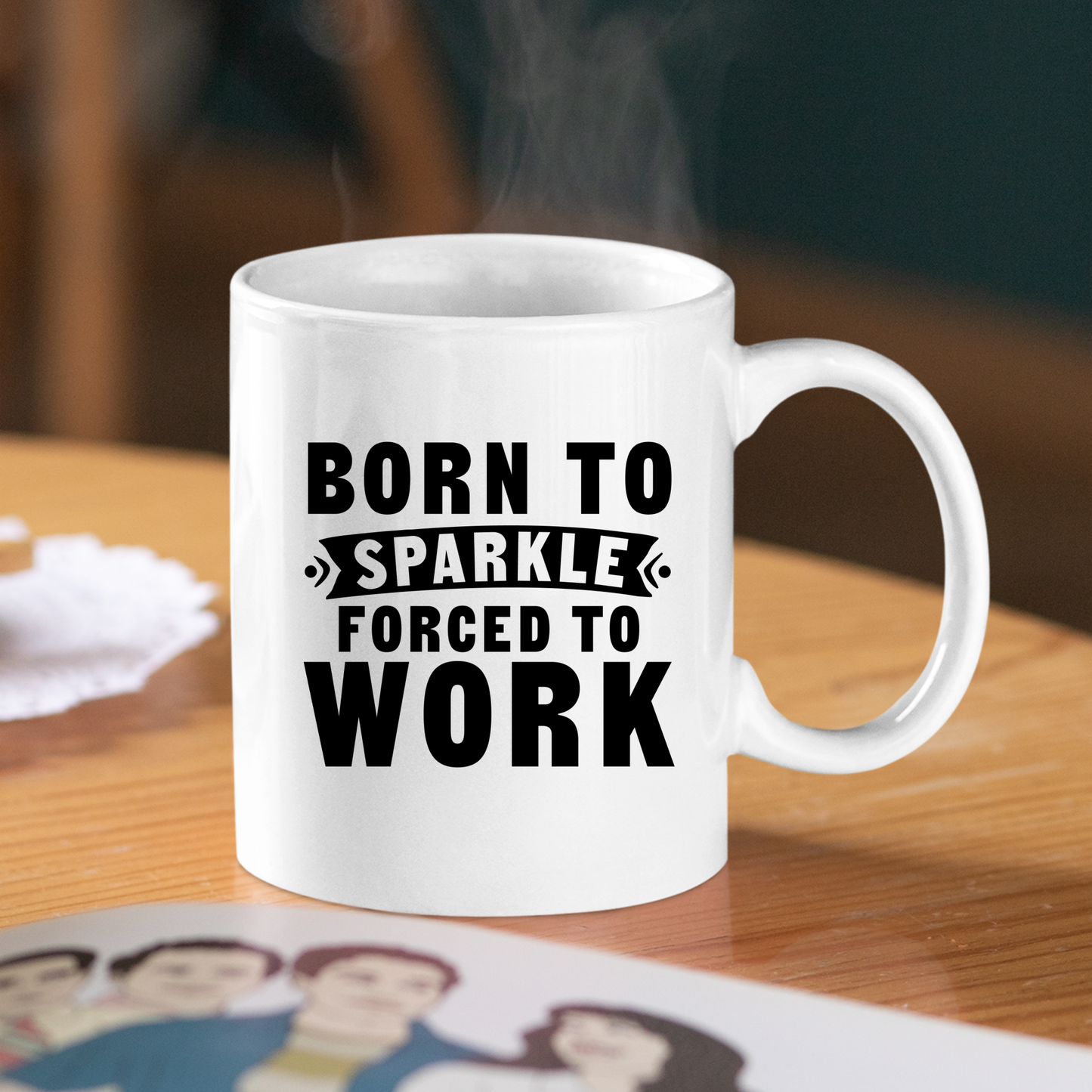 Born to Sparkle Mug | Funny Work Gift | Office Humor