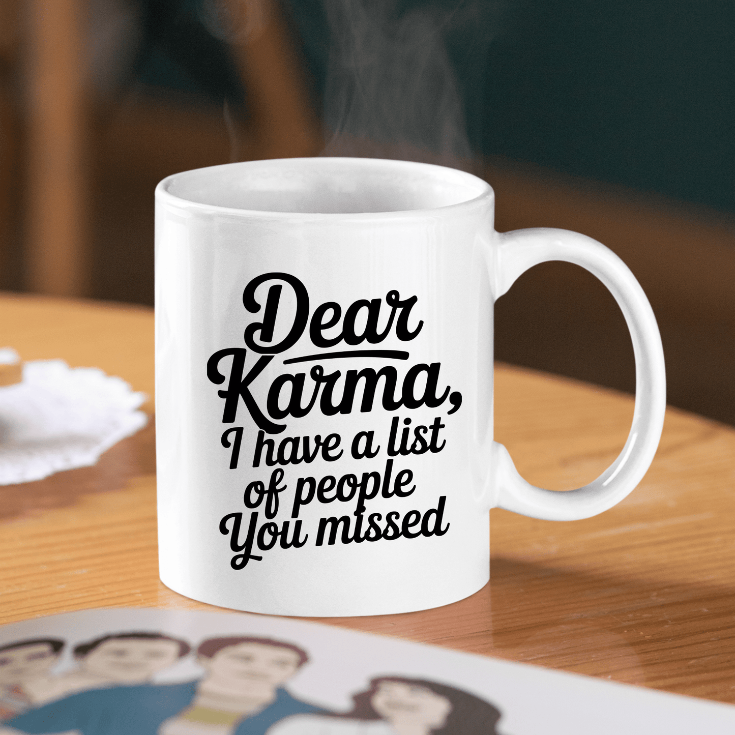 Dear Karma Mug – Funny Coffee Cup for Petty Mornings - Granville Designs
