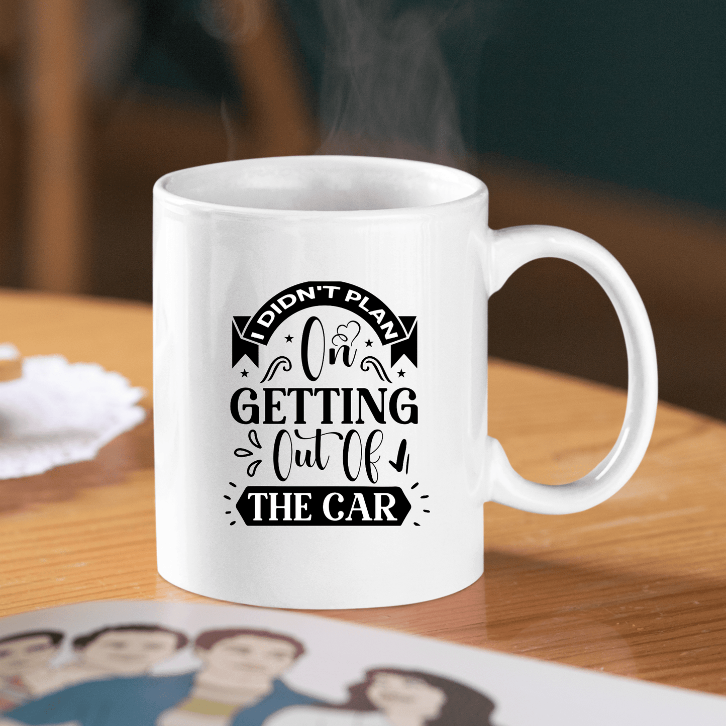 Didn’t Plan on Getting Out Mug | Funny Car Mood Gift - Granville Designs