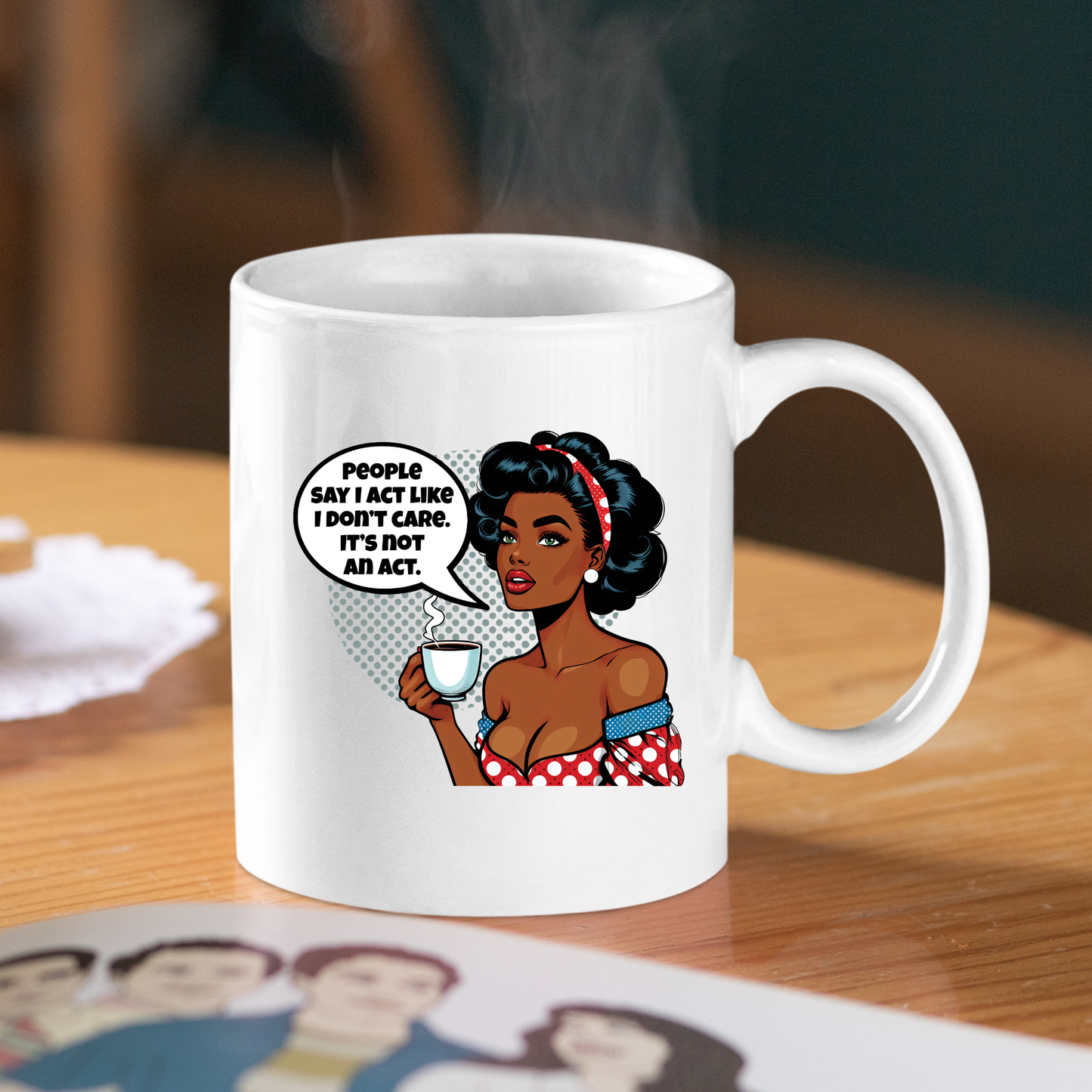 Not an Act Mug | Funny Retro Attitude Coffee Cup