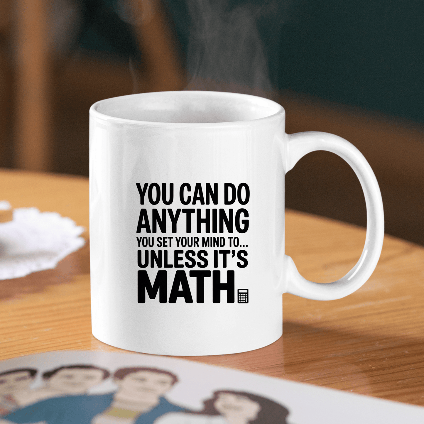 Unless It’s Math Mug | Funny Anti - Math Coffee Cup - Granville Designs