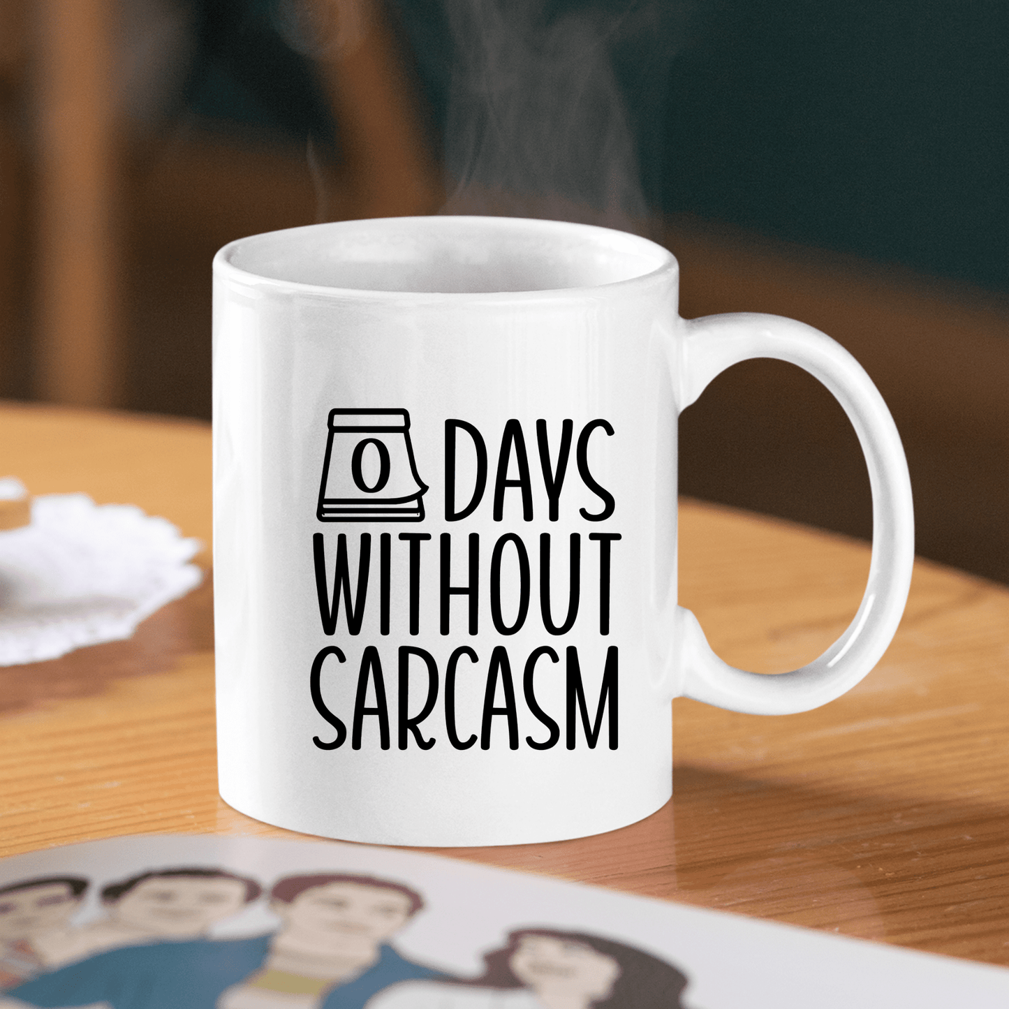 Zero Days Without Sarcasm Mug | Funny Snarky Coffee Cup - Granville Designs