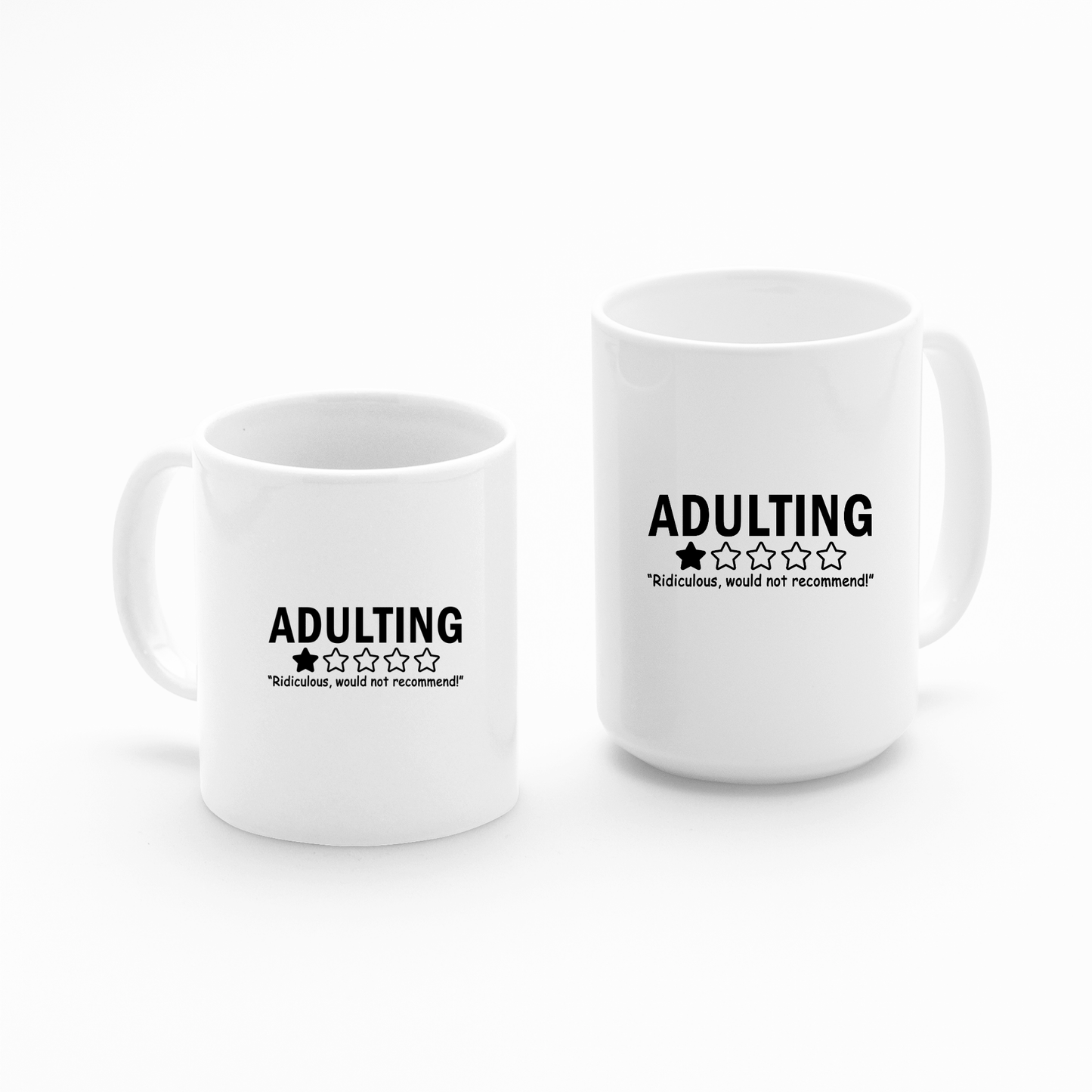 Adulting Mug | Funny 1 - Star Review Coffee Cup - Granville Designs