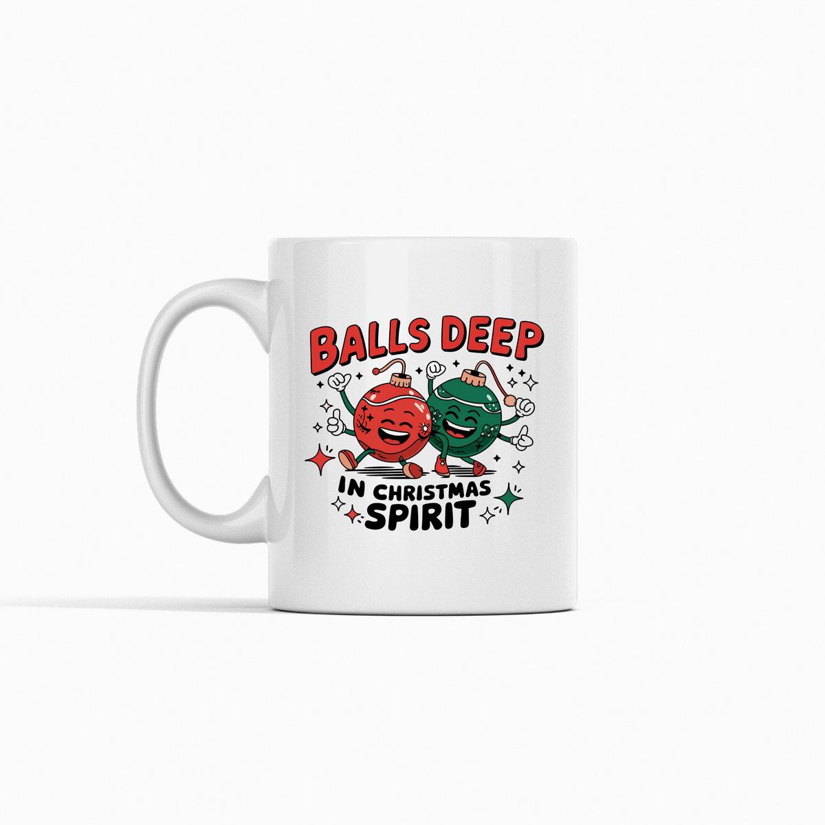 Balls Deep in Christmas Spirit Funny Mug - Granville Designs
