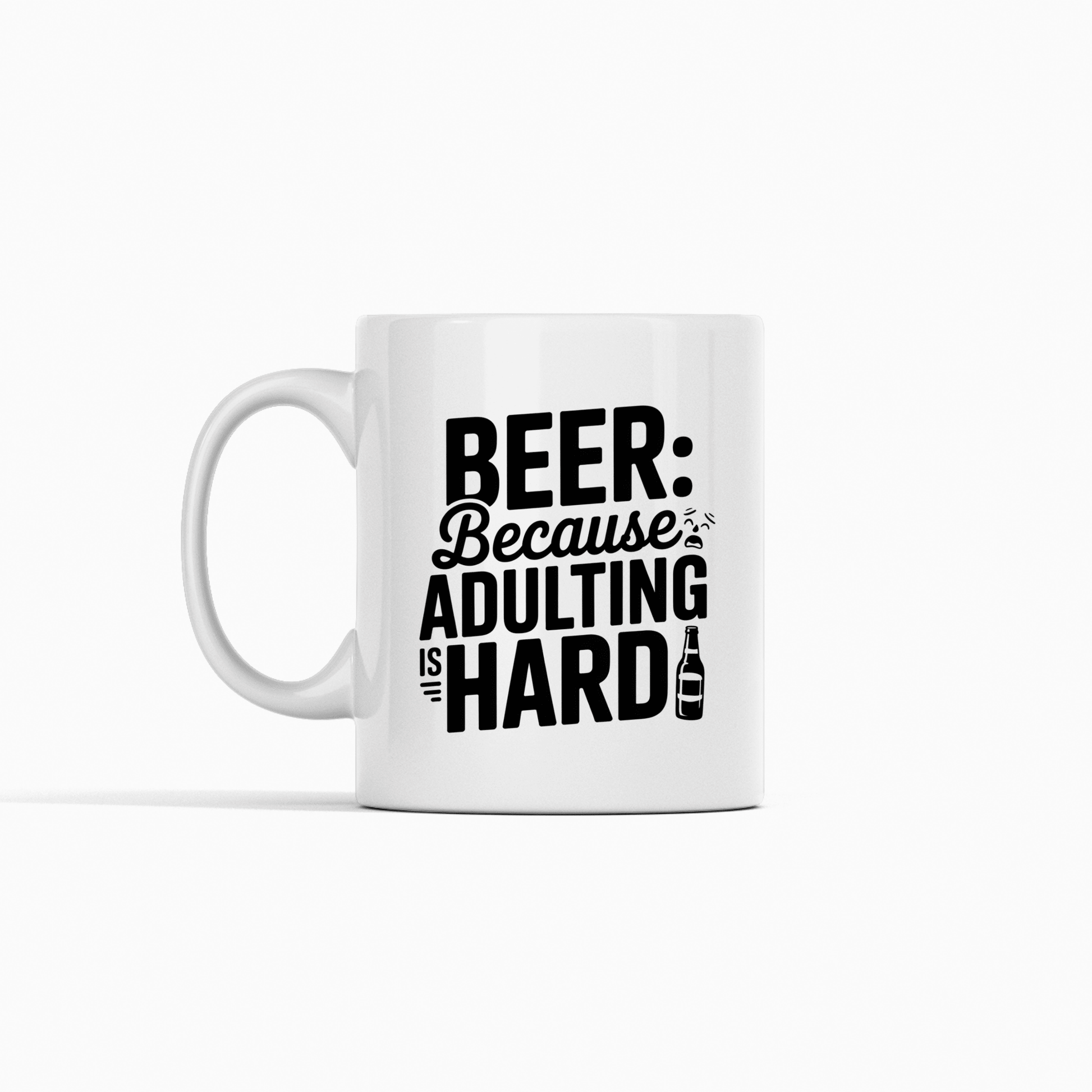 Beer Because Adulting Is Hard Mug | Funny Beer Gift - Granville Designs
