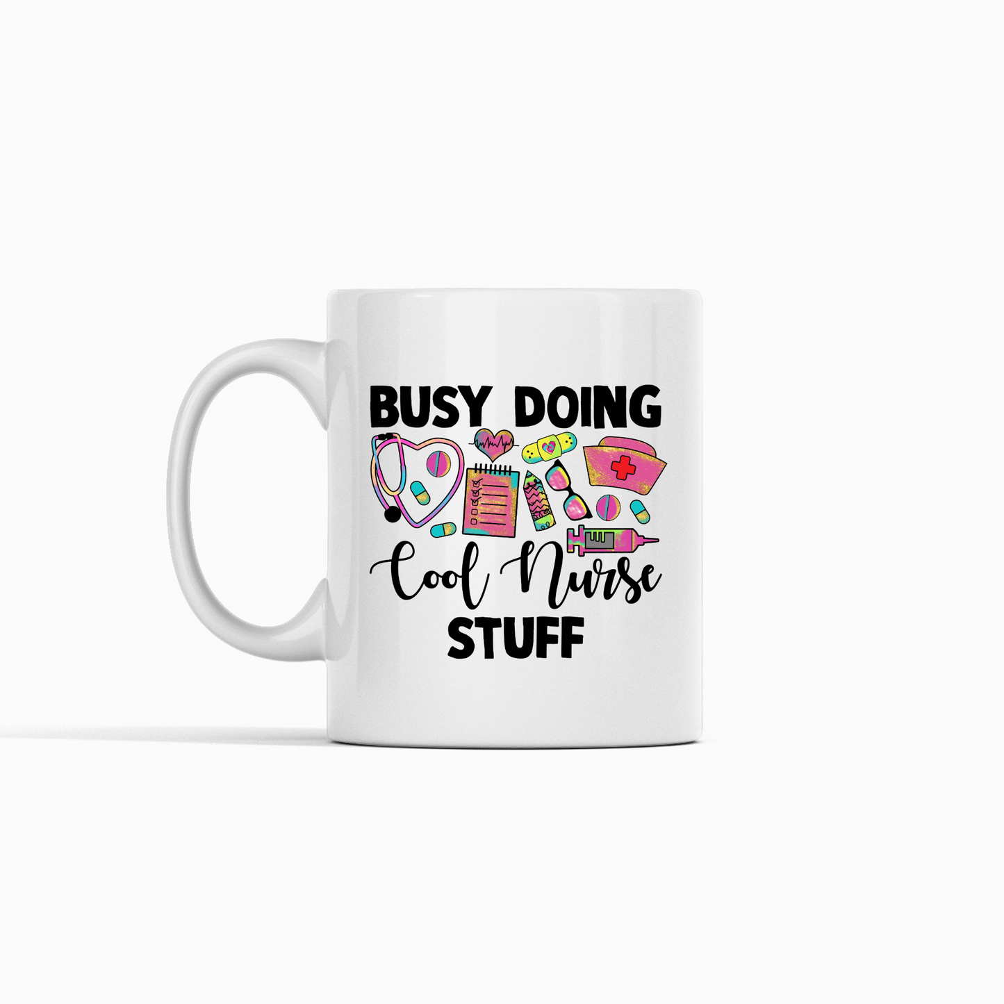 Busy Doing Cool Nurse Stuff Mug | Funny Nurse Gift - Granville Designs