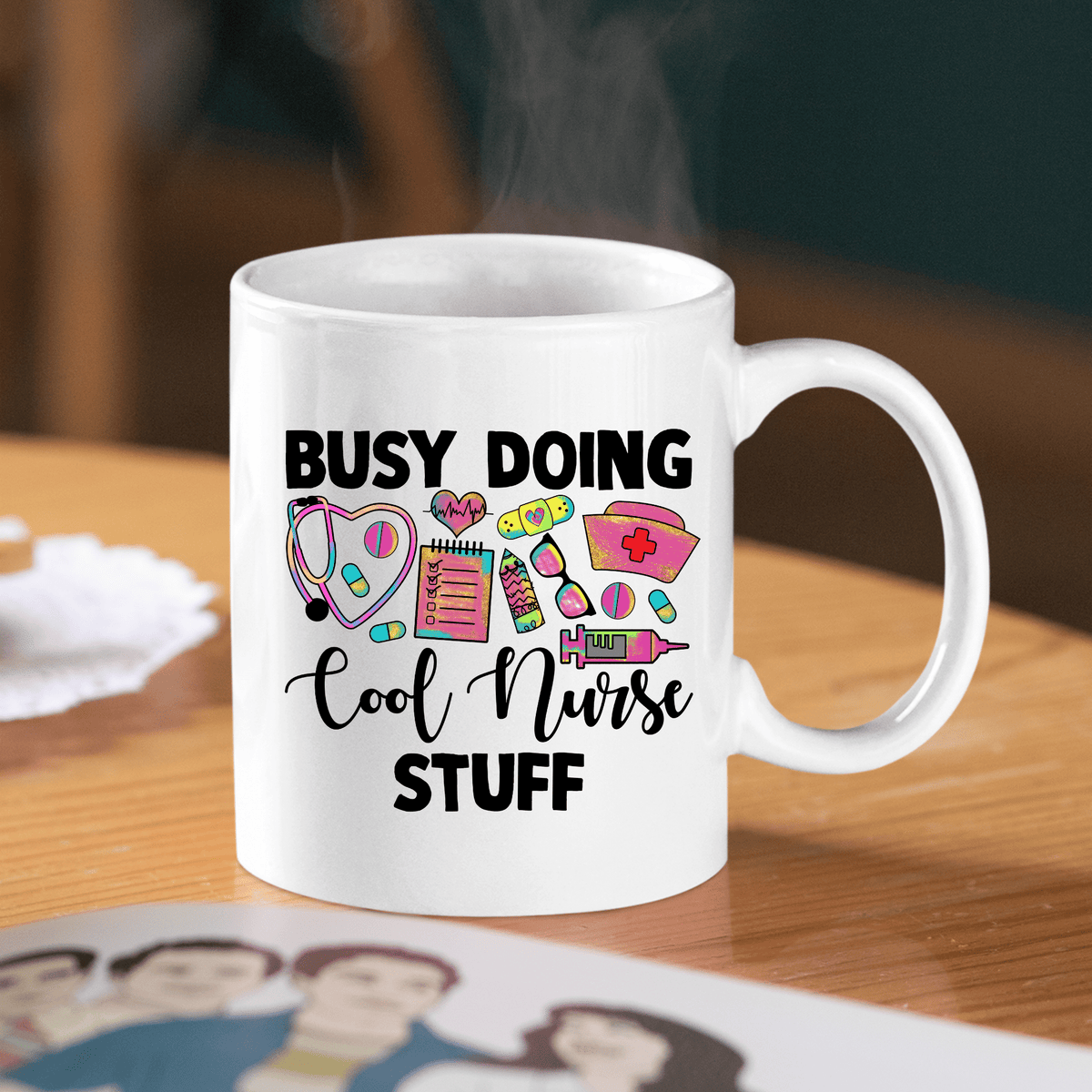 Busy Doing Cool Nurse Stuff Mug | Funny Nurse Gift - Granville Designs