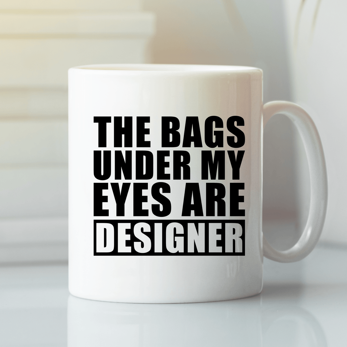 Designer Eye Bags Funny Mug - Granville Designs
