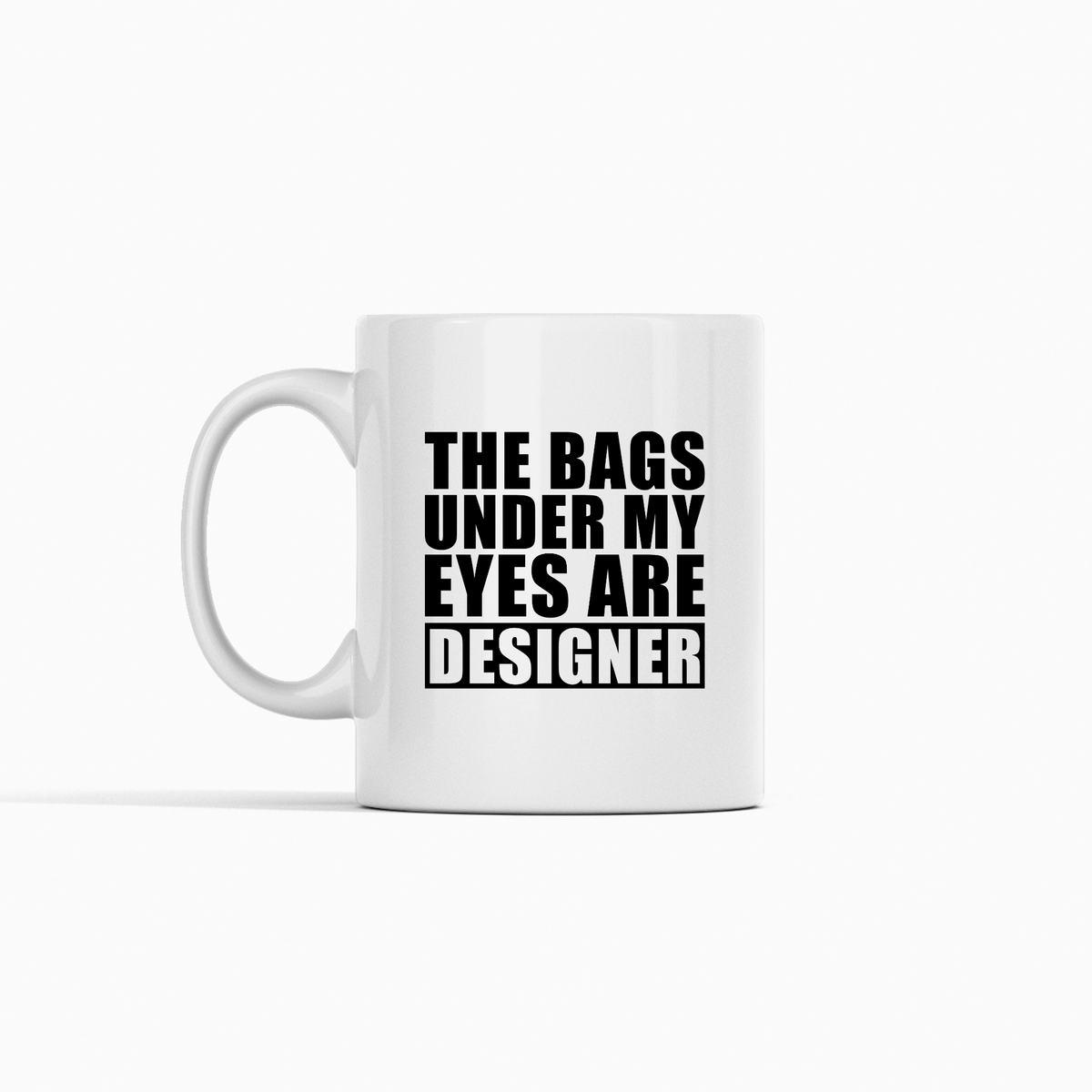 Designer Eye Bags Funny Mug - Granville Designs