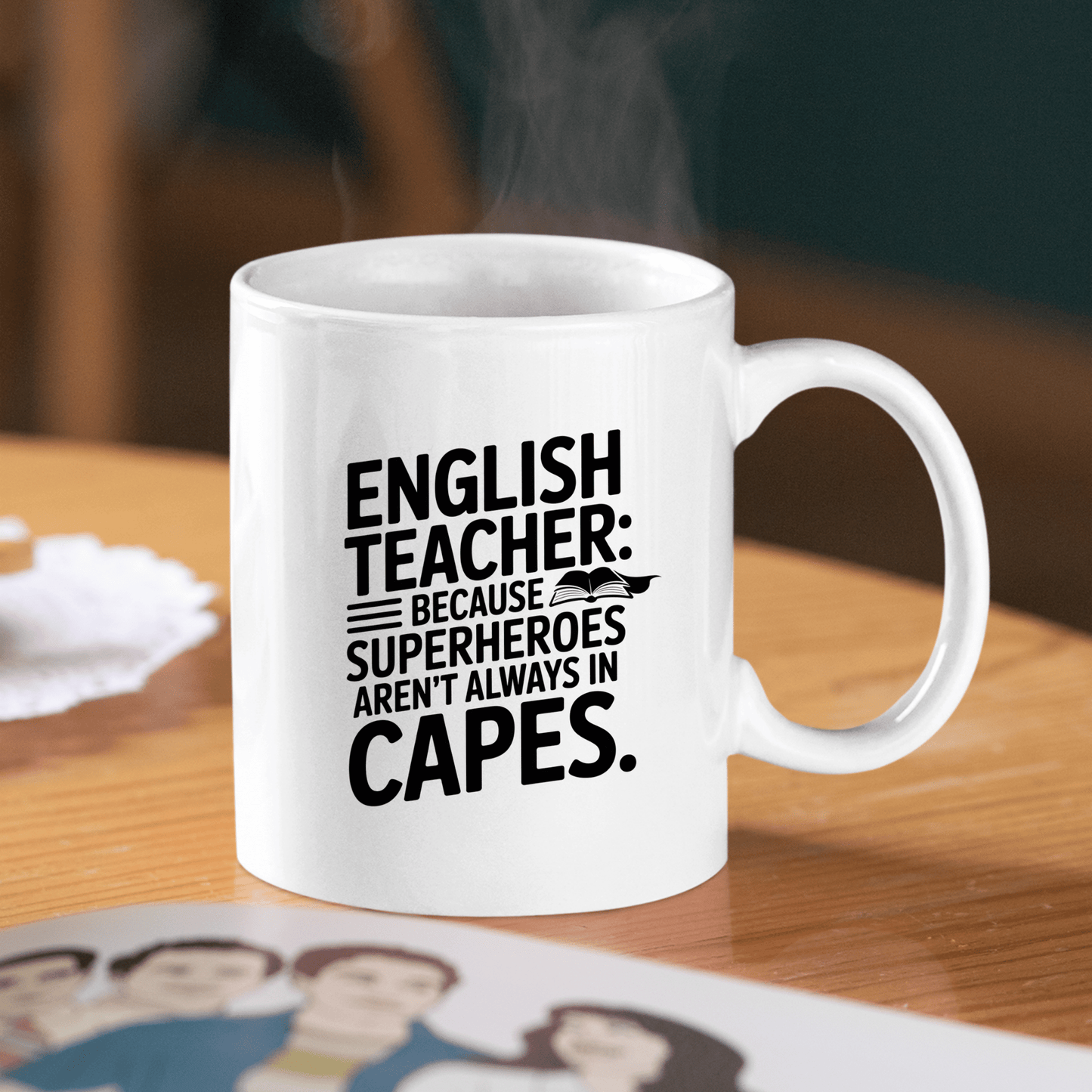 English Teacher Mug | Superheroes Aren't Always in Capes - Granville Designs