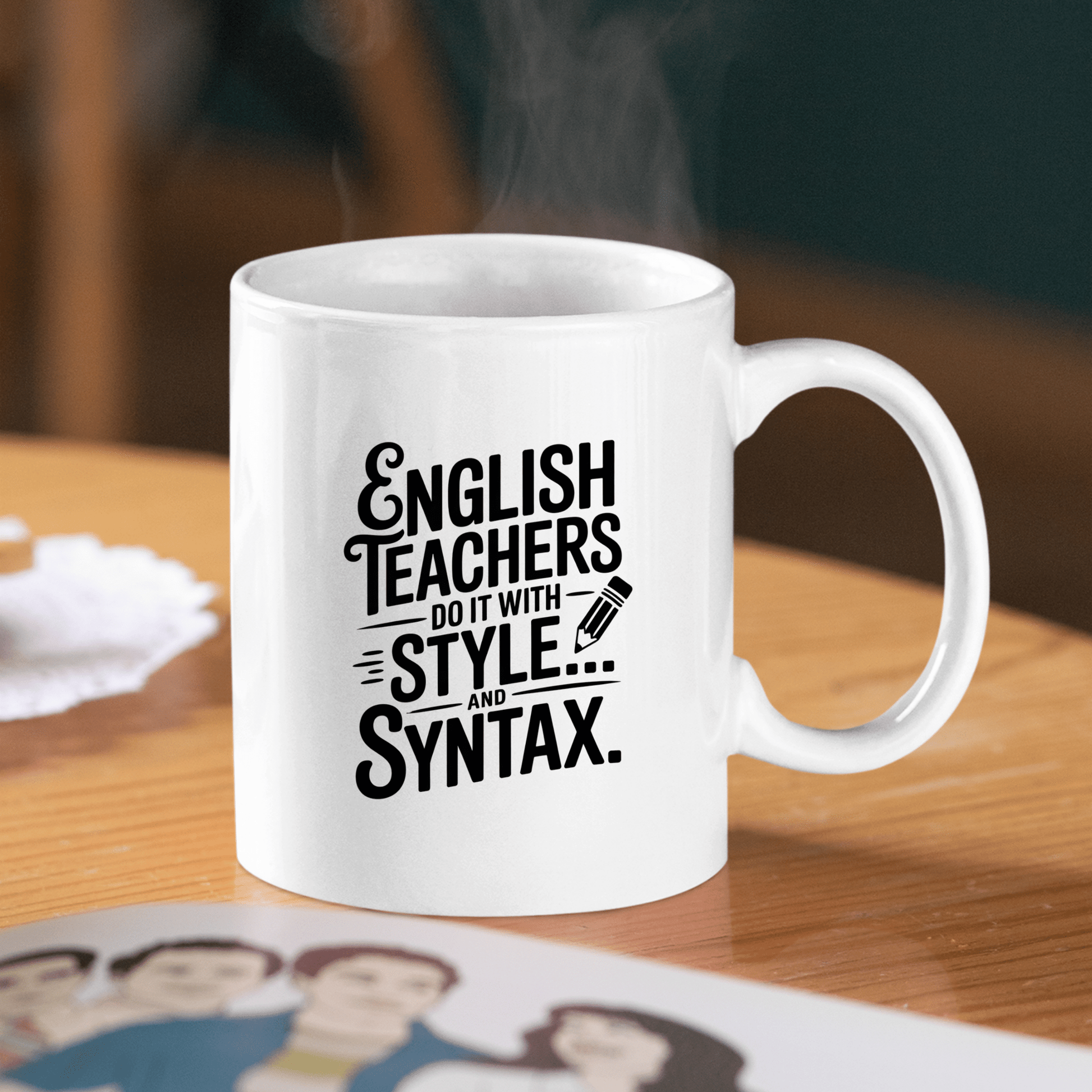 English Teachers Do It with Style and Syntax Mug - Granville Designs