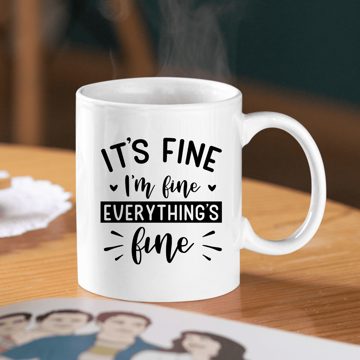 Funny Anxiety Mug | It’s Fine I’m Fine Everything’s Fine - Granville Designs