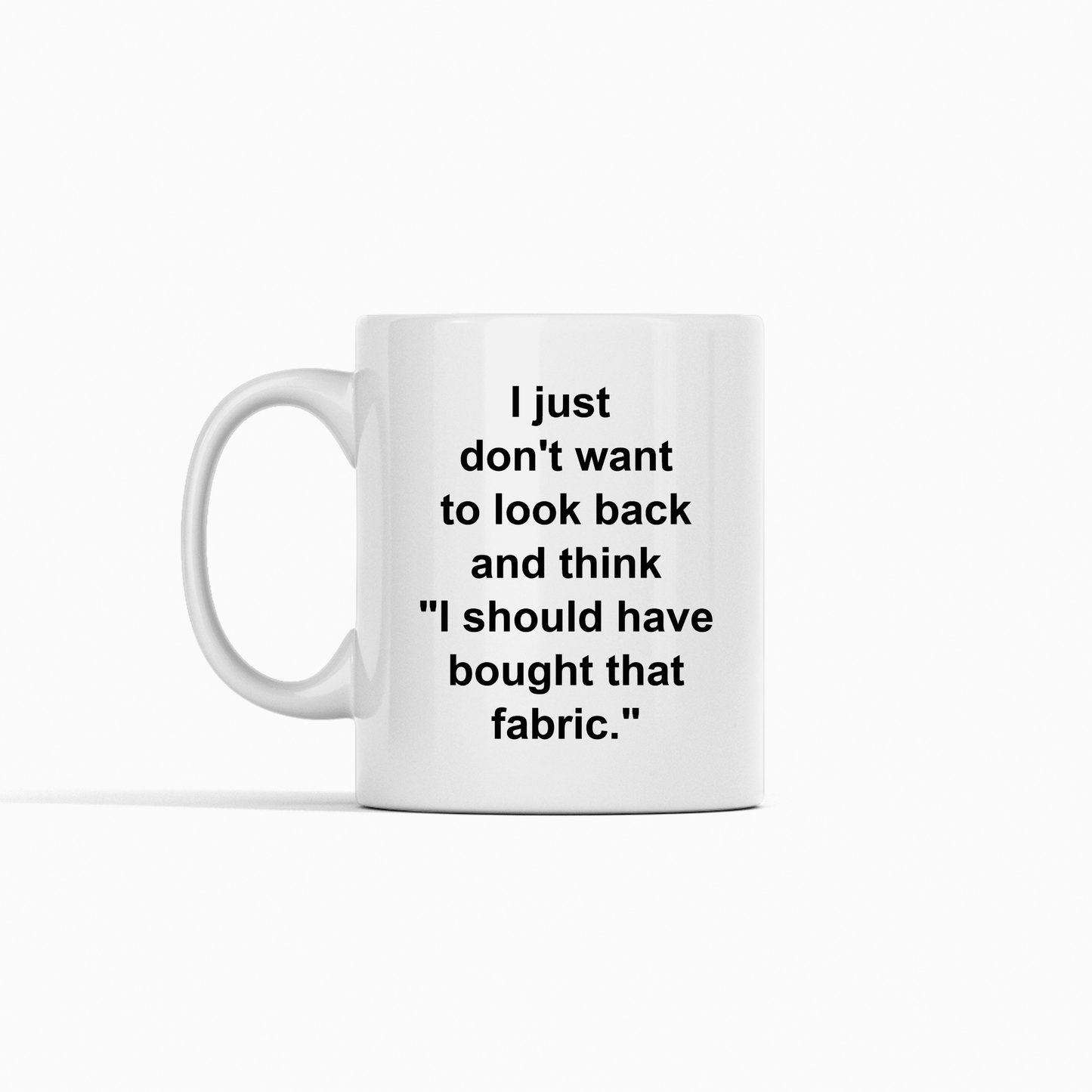 Fabric Regret Mug | Funny Quilter Gift - Granville Designs