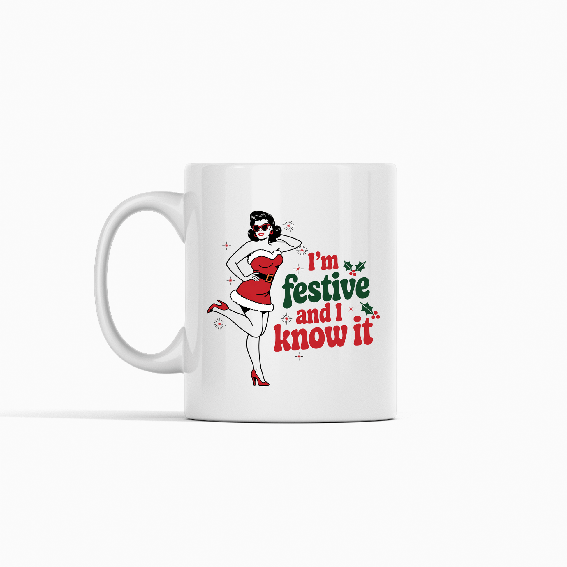 Festive and I Know It Mug | Funny Retro Christmas Gift - Granville Designs