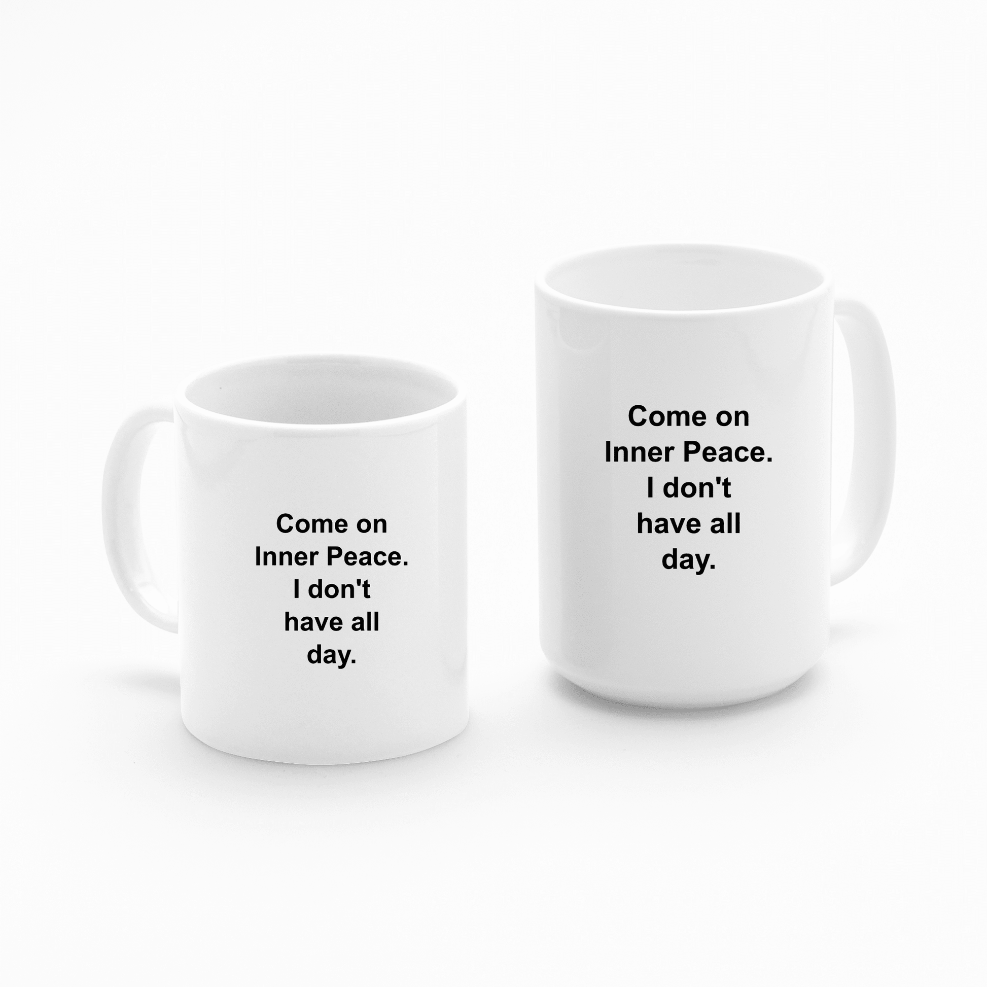 Inner Peace Mug | Sarcastic Mindfulness Gift - Granville Designs