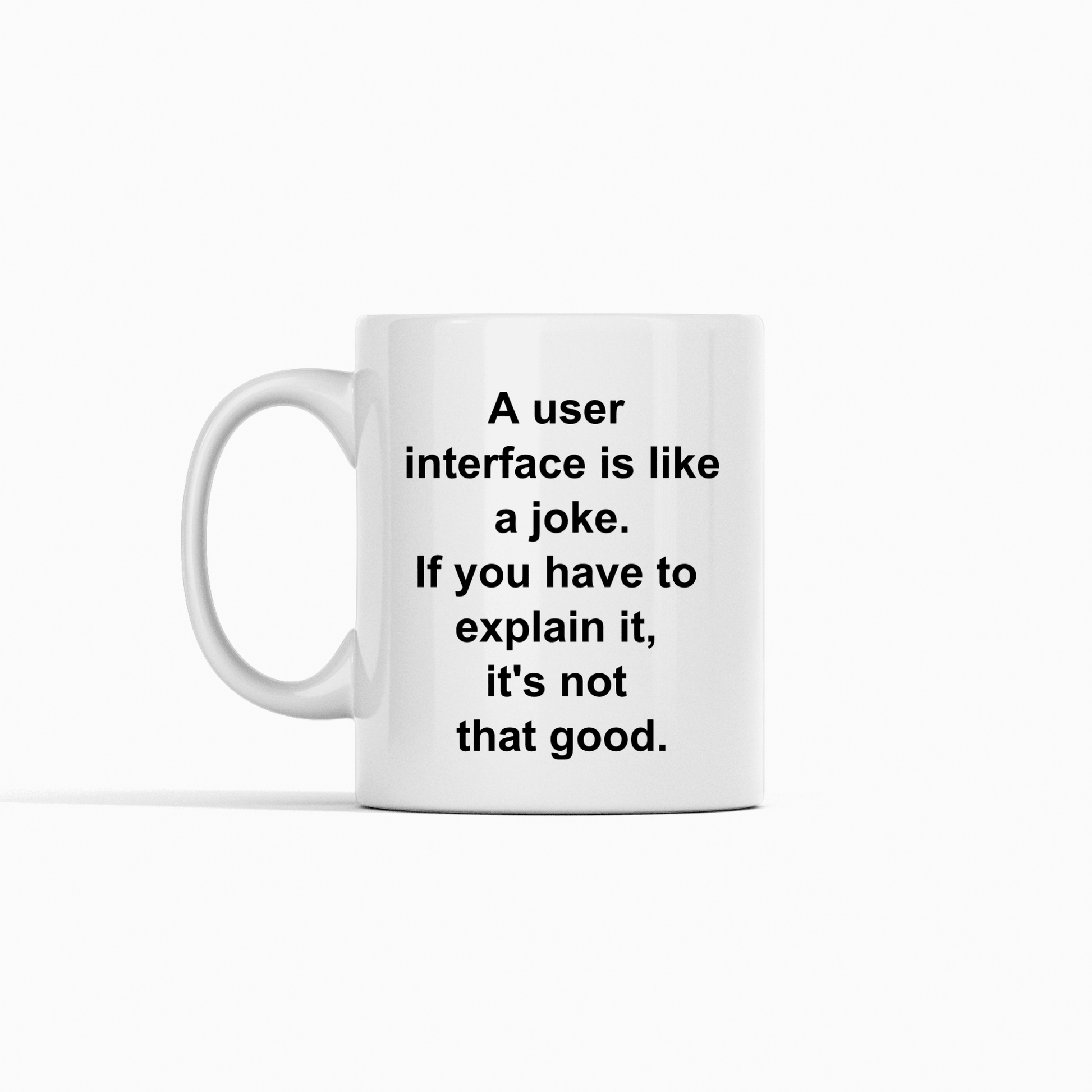 UI Designer Mug | A User Interface Is Like a Joke - Granville Designs