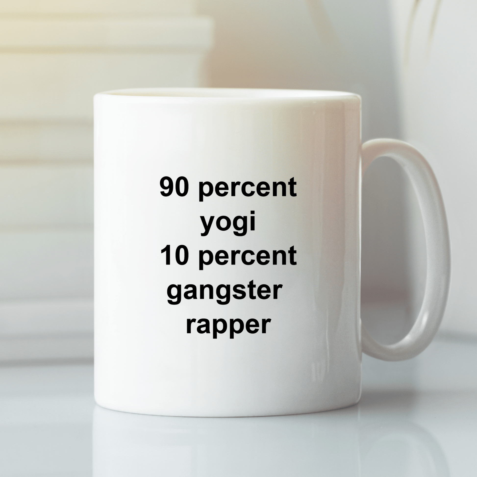 90% Yogi 10% Gangster Rapper | Funny Yoga Mug - Granville Designs