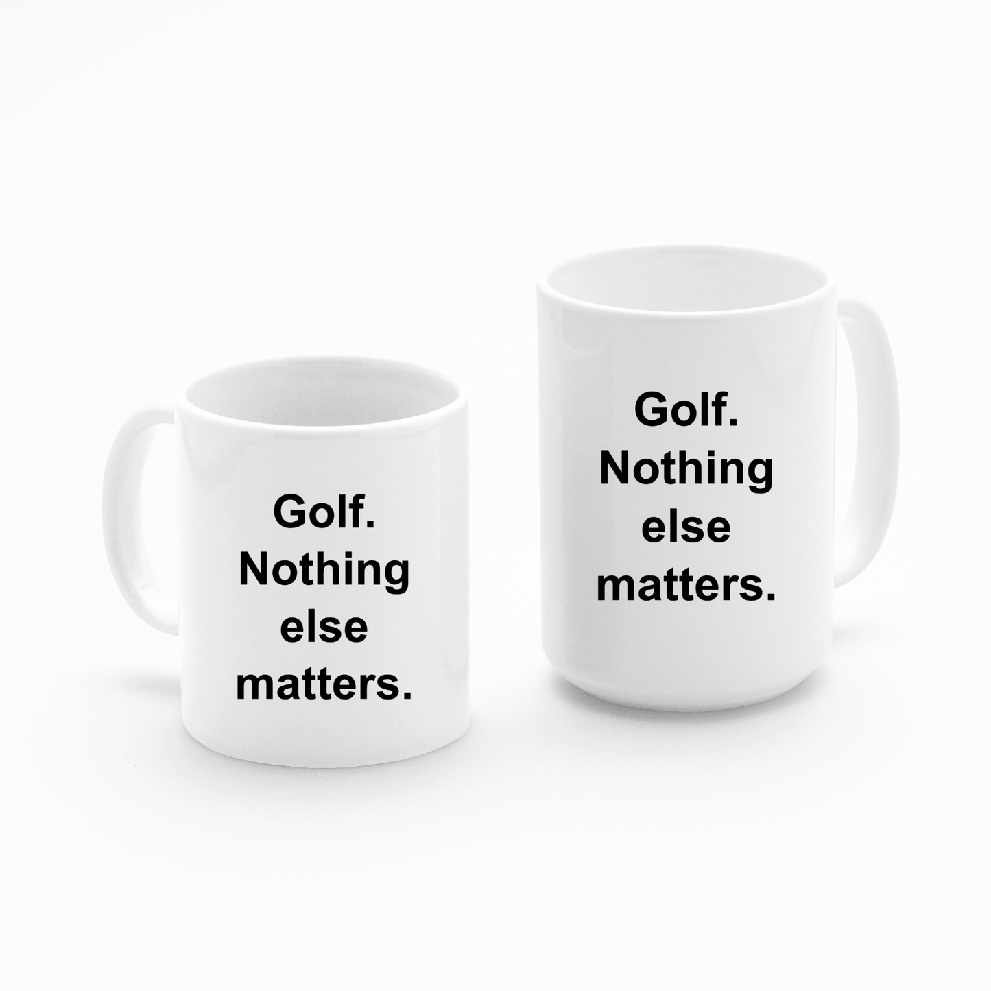 Golf Nothing Else Matters Mug | Funny Golf Coffee Mug - Granville Designs