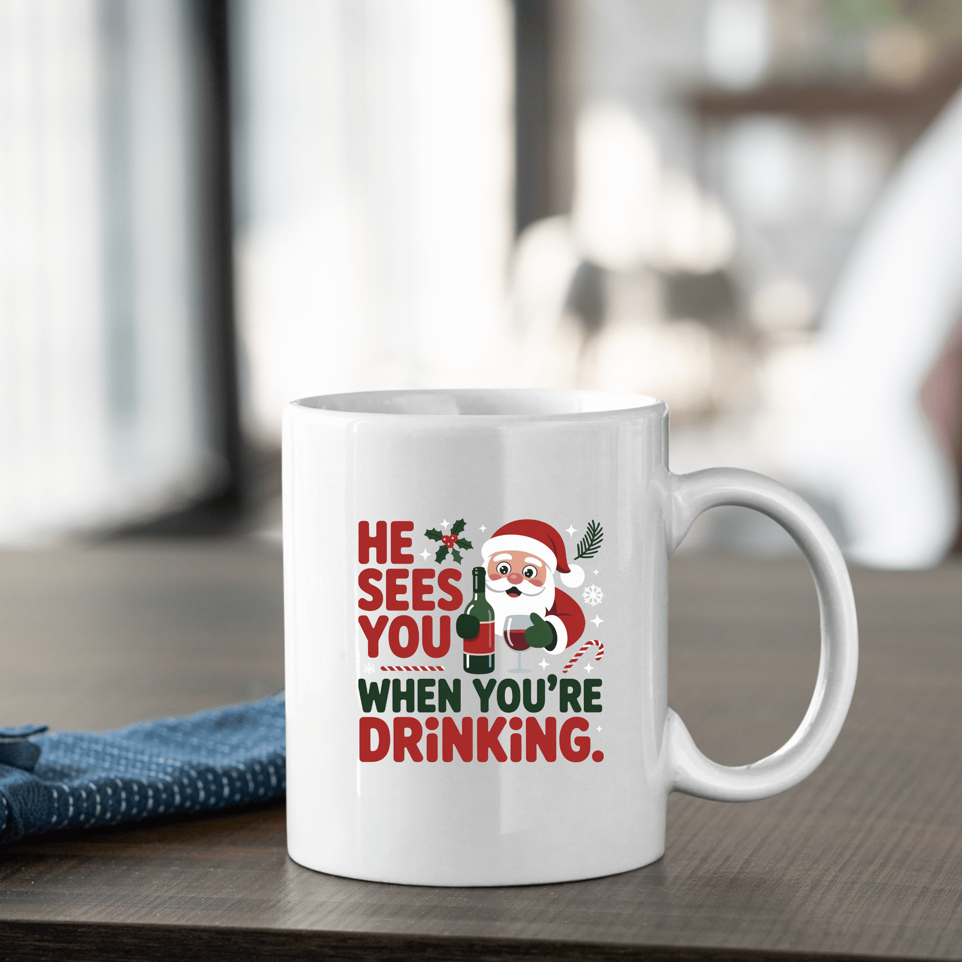 He Sees You When You’re Drinking Mug - Granville Designs