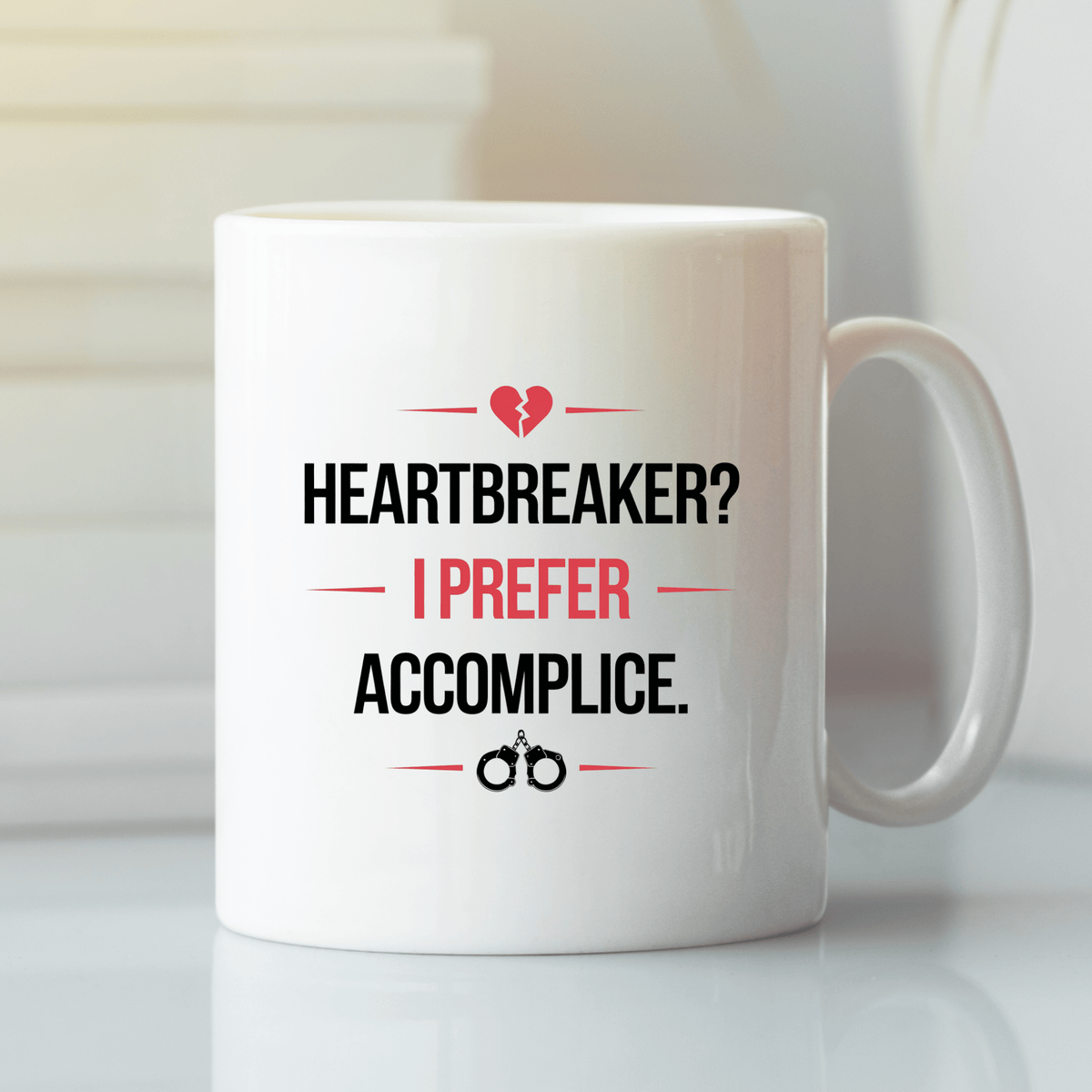 Heartbreaker Accomplice Mug | Bold Funny Love Gift - Granville Designs