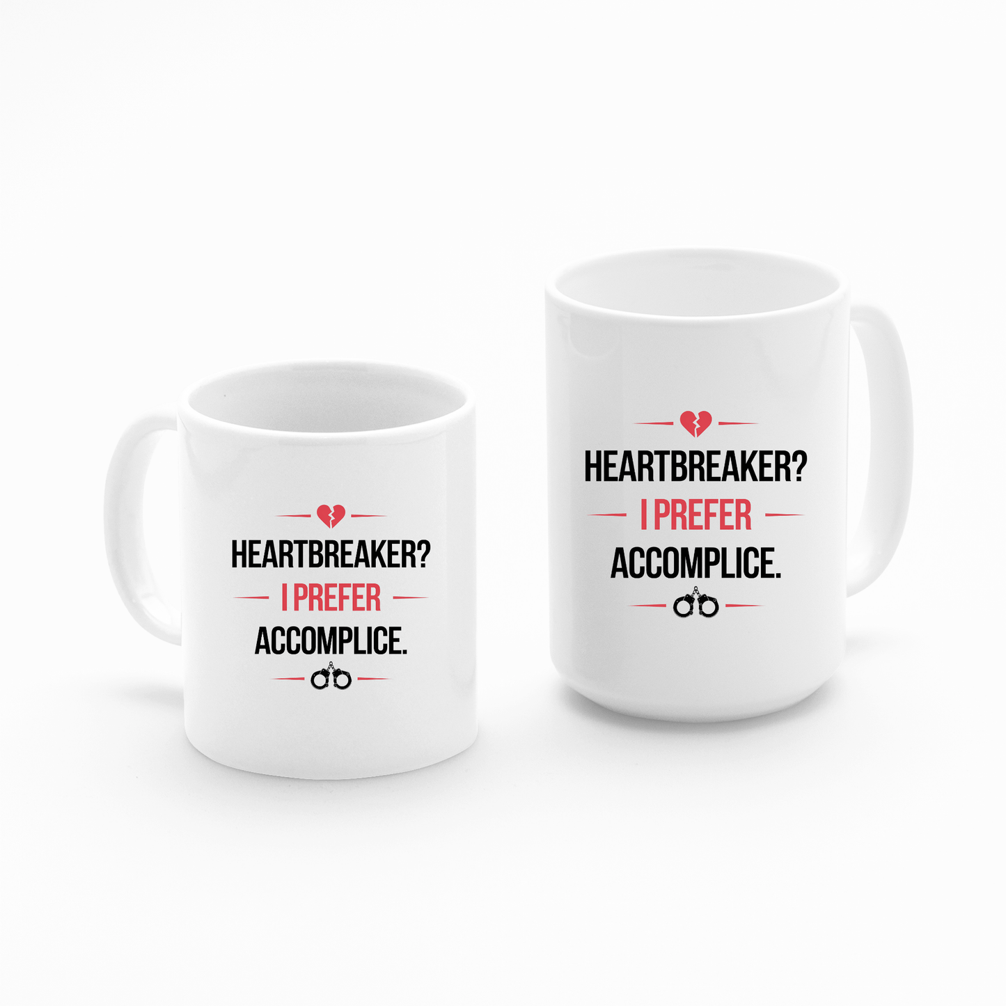Heartbreaker Accomplice Mug | Bold Funny Love Gift - Granville Designs