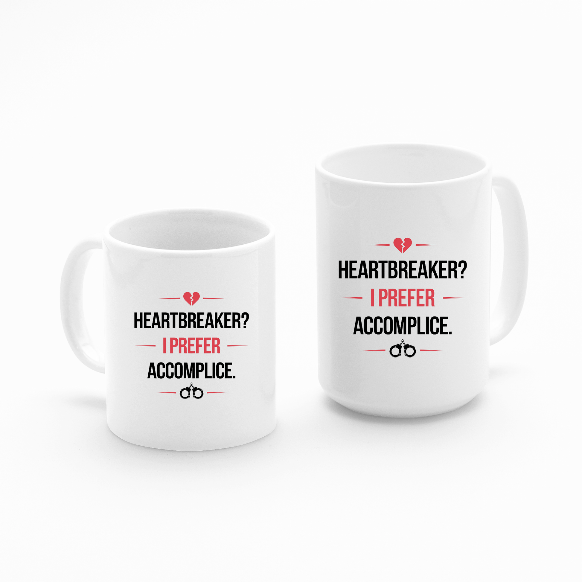 Heartbreaker Accomplice Mug | Bold Funny Love Gift - Granville Designs