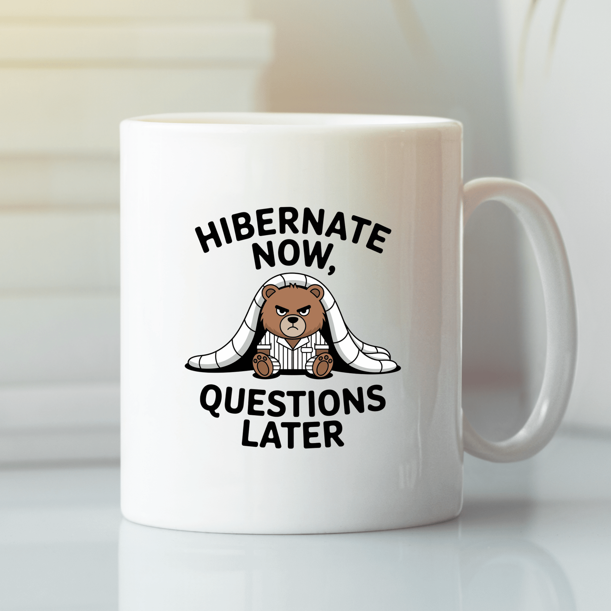 Hibernate Now Mug | Funny Sleepy Bear Coffee Mug - Granville Designs