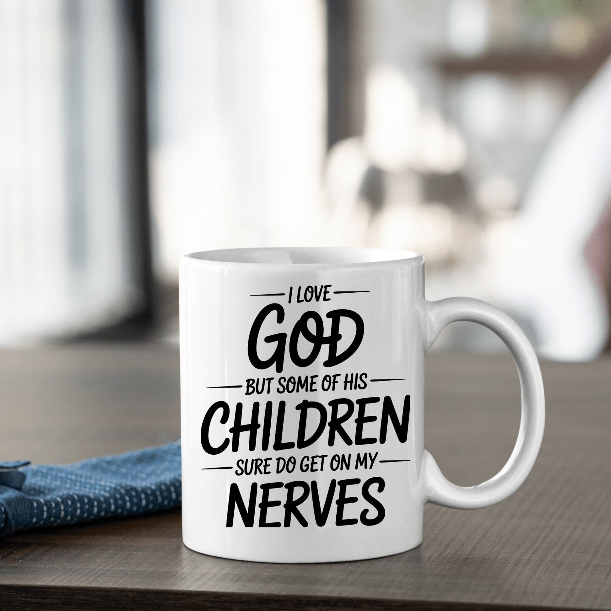 I Love God Funny Mug – Christian Humor Coffee Cup - Granville Designs
