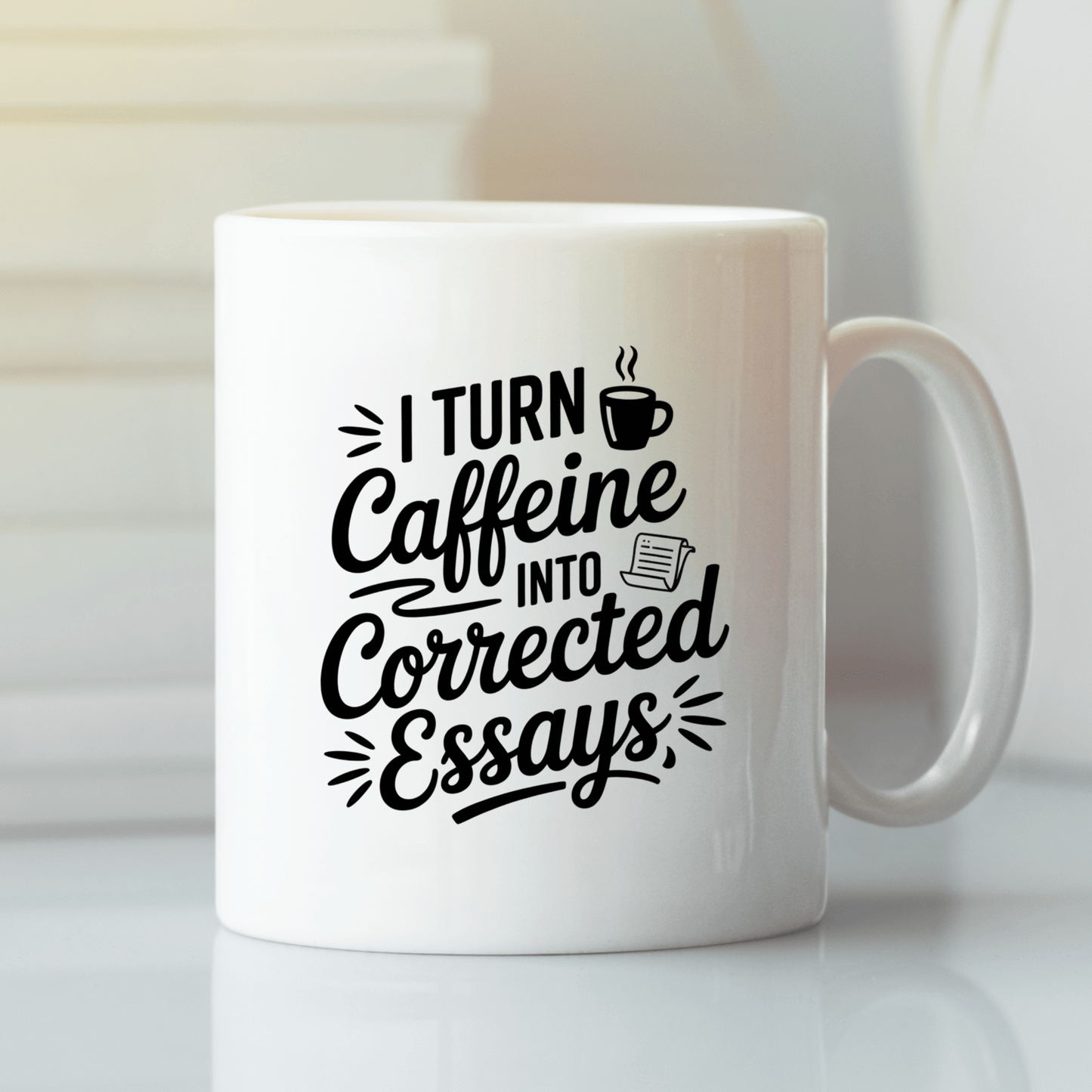 I Turn Caffeine Into Corrected Essays | Teacher Coffee Mug - Granville Designs