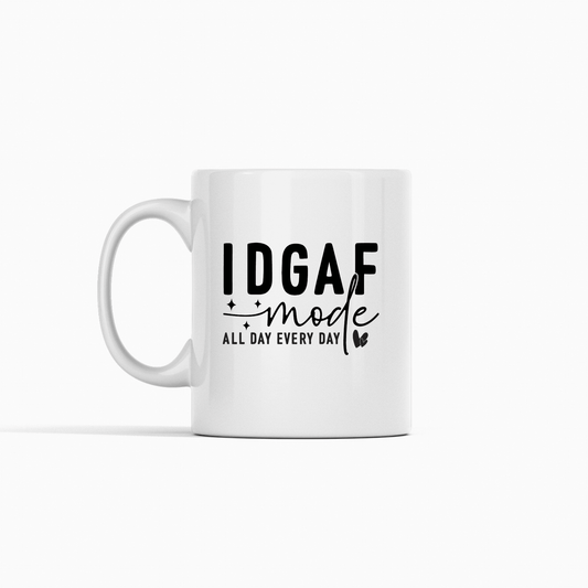 IDGAF Mode Mug – Funny No Filter Coffee Cup - Granville Designs