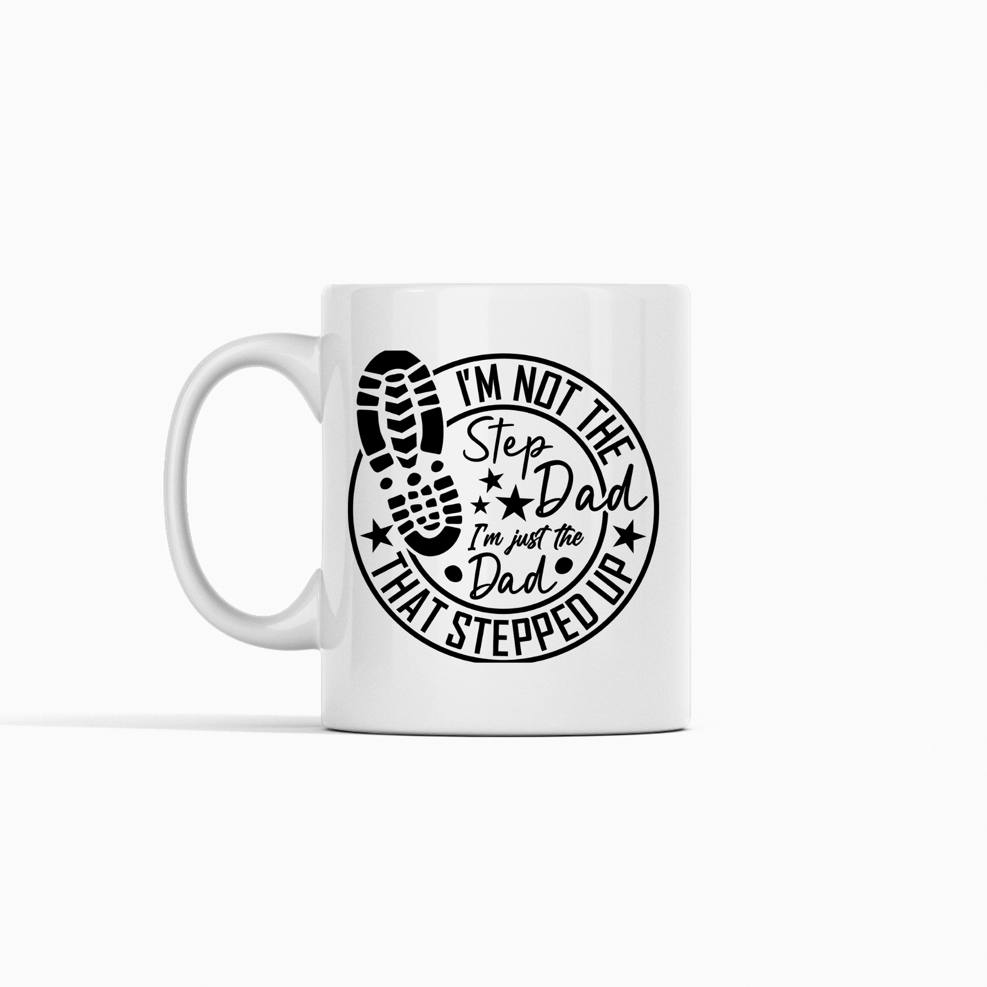 Stepdad Mug | Dad That Stepped Up Gift - Granville Designs
