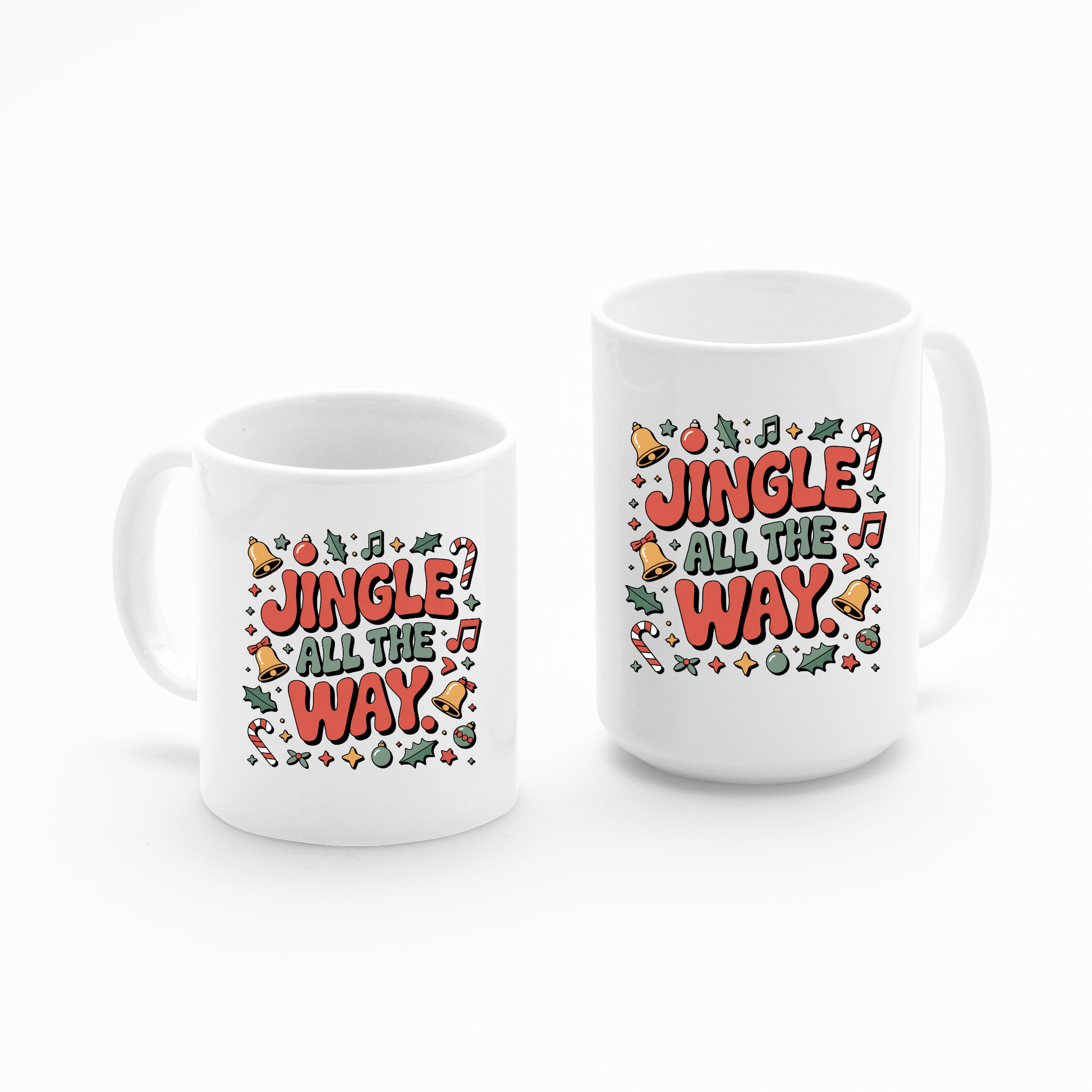 Jingle All the Way Funny Holiday Mug - Granville Designs