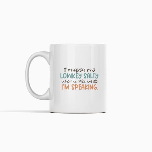 Lowkey Salty Teacher Mug | Funny Classroom Humor - Granville Designs