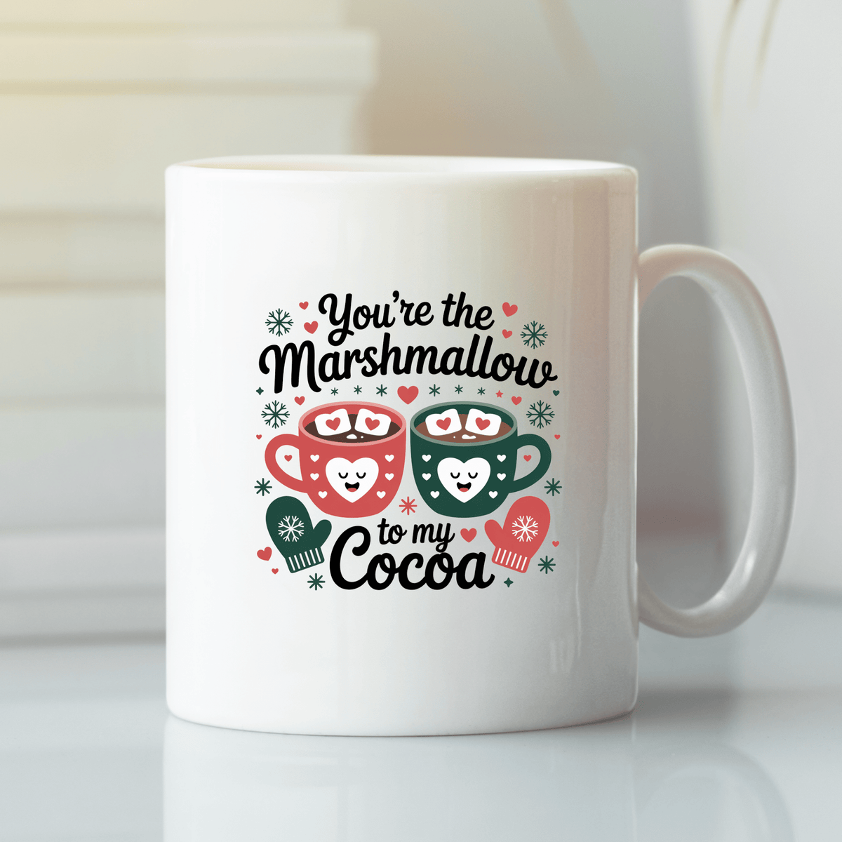 You're the Marshmallow to My Cocoa Mug - Granville Designs
