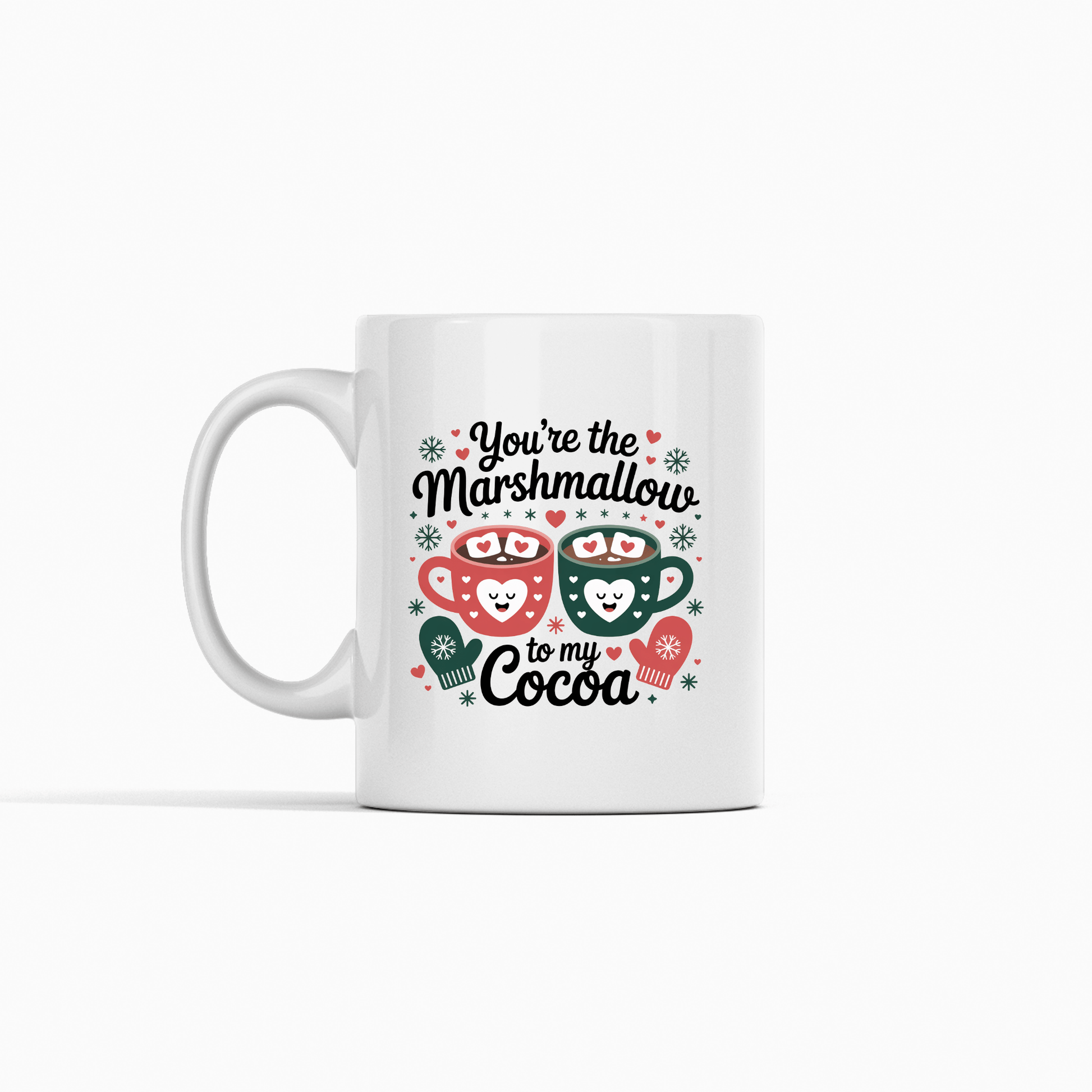 You're the Marshmallow to My Cocoa Mug - Granville Designs