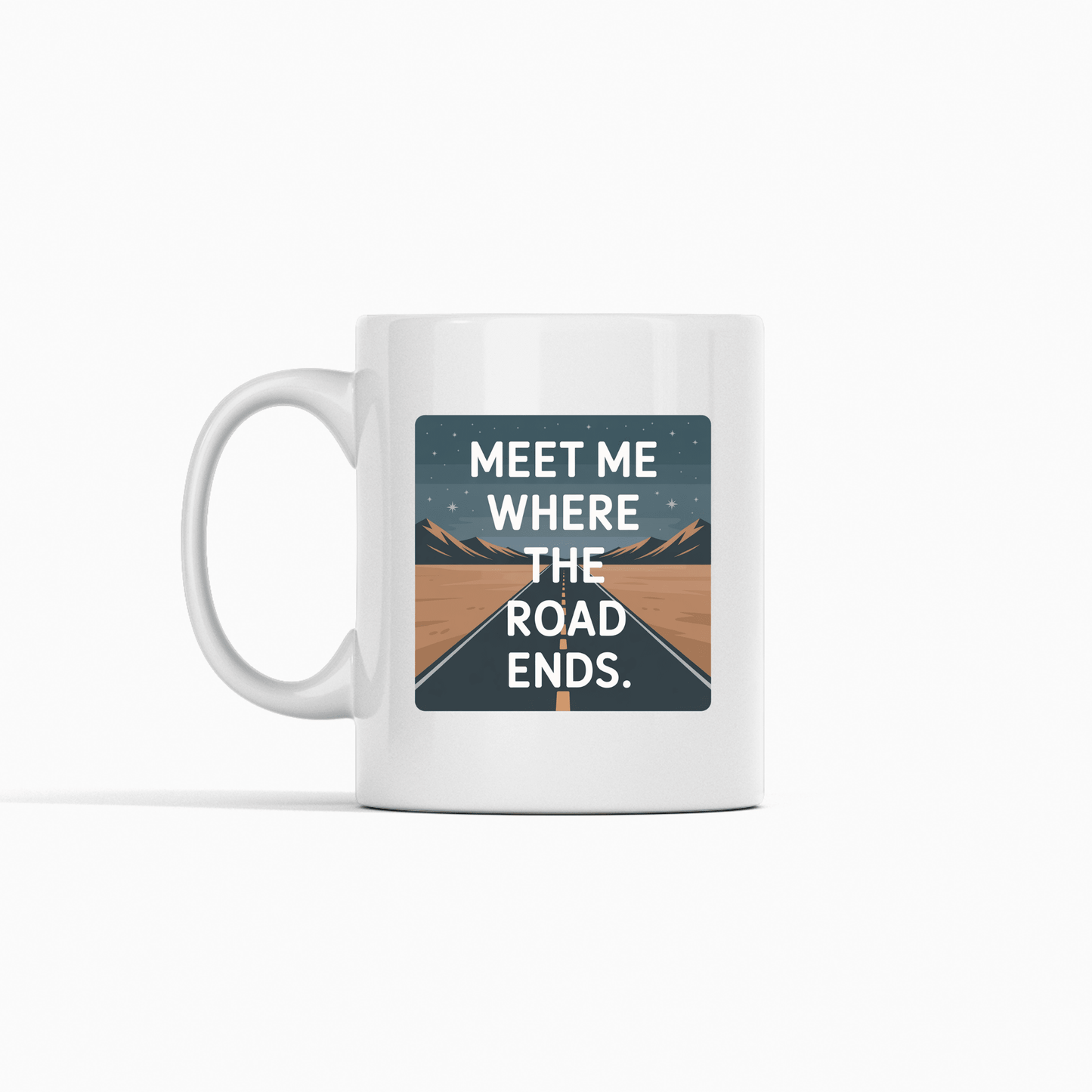 Meet Me Where the Road Ends | Traveler Mug - Granville Designs
