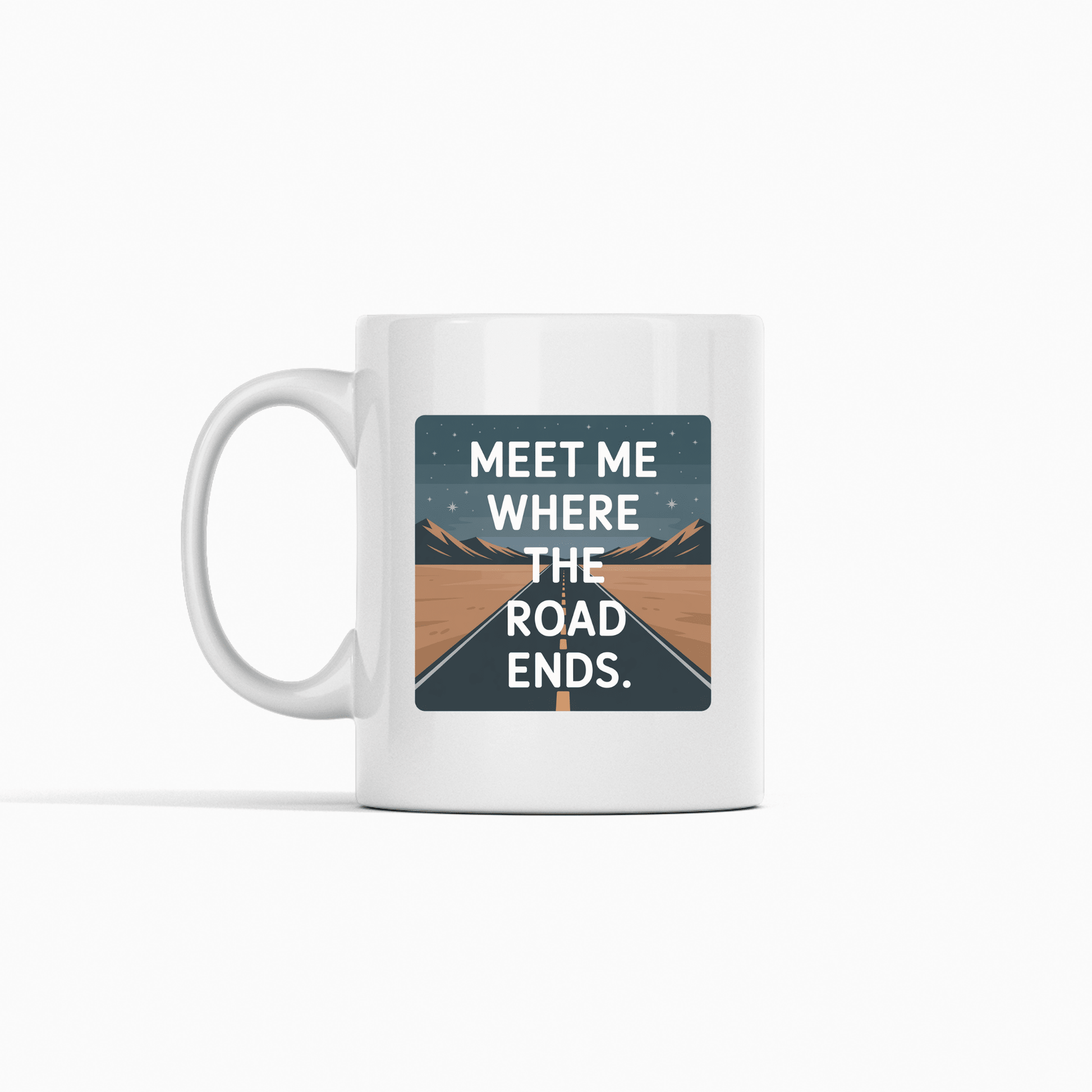 Meet Me Where the Road Ends | Traveler Mug - Granville Designs