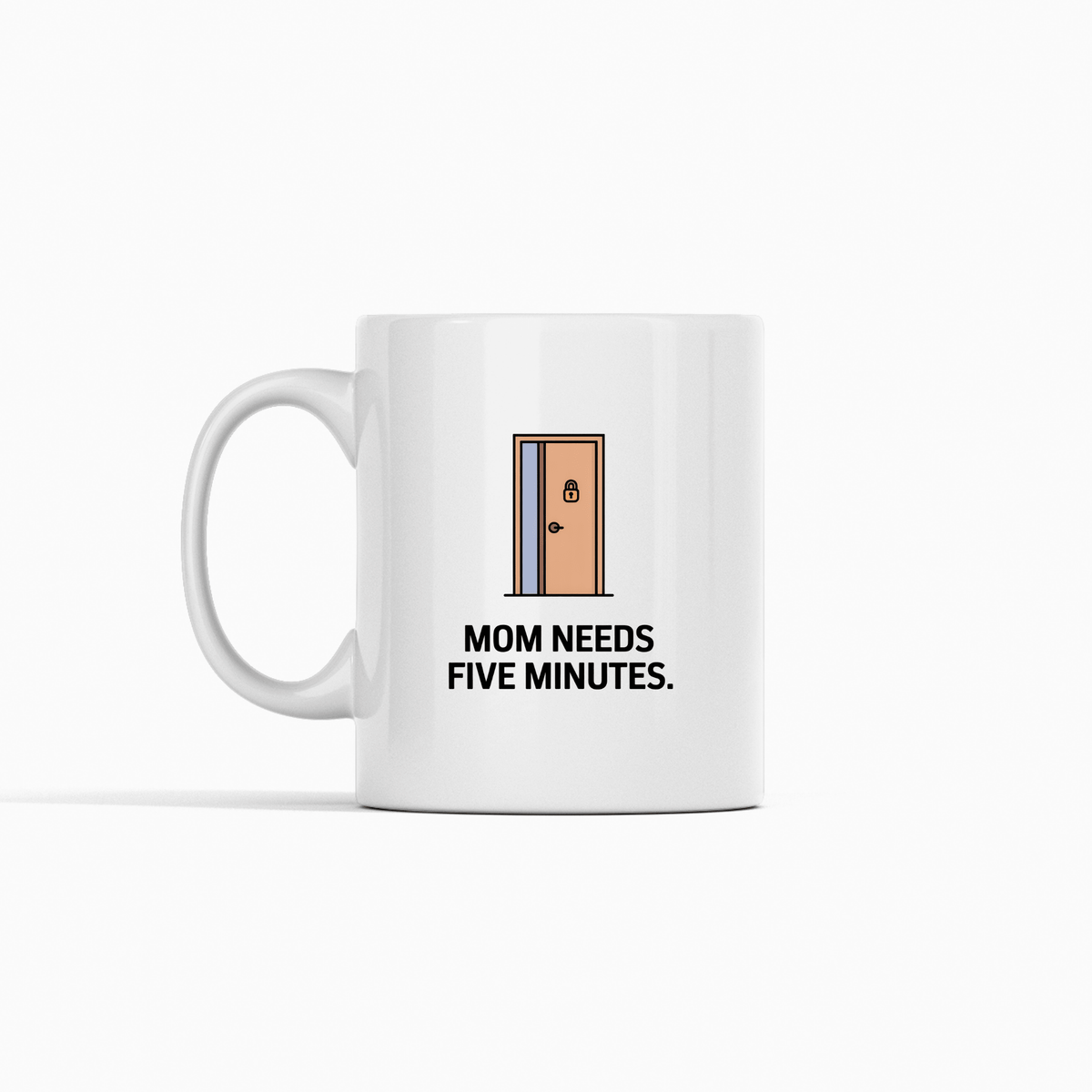 Mom Needs Five Minutes Mother’s Day Mug - Granville Designs