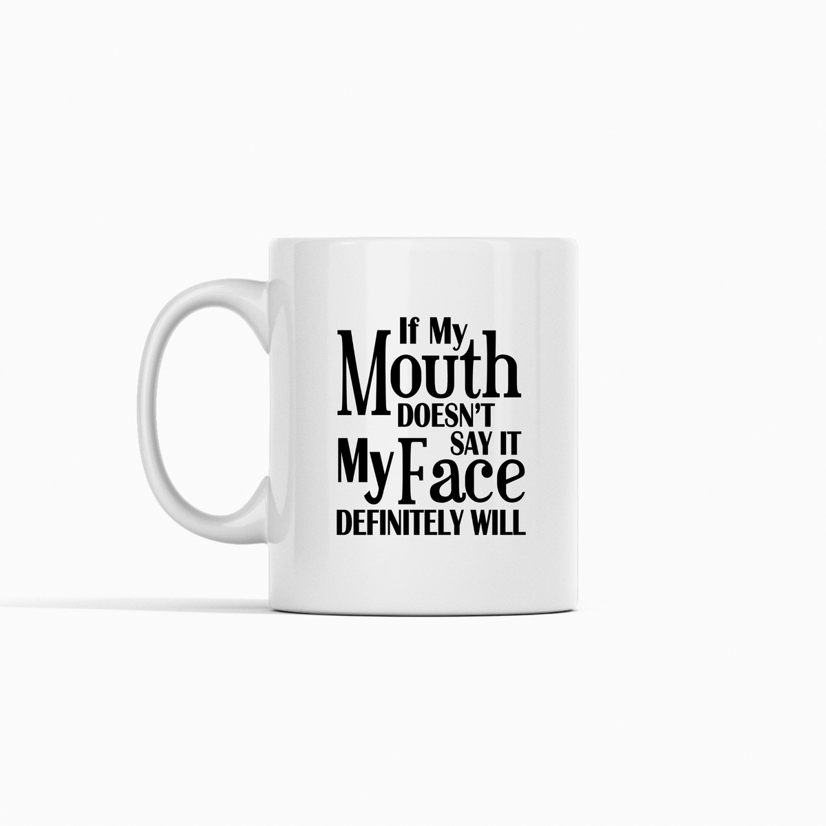 Mouth or Face Mug | Funny Coffee Mug for the Unfiltered - Granville Designs