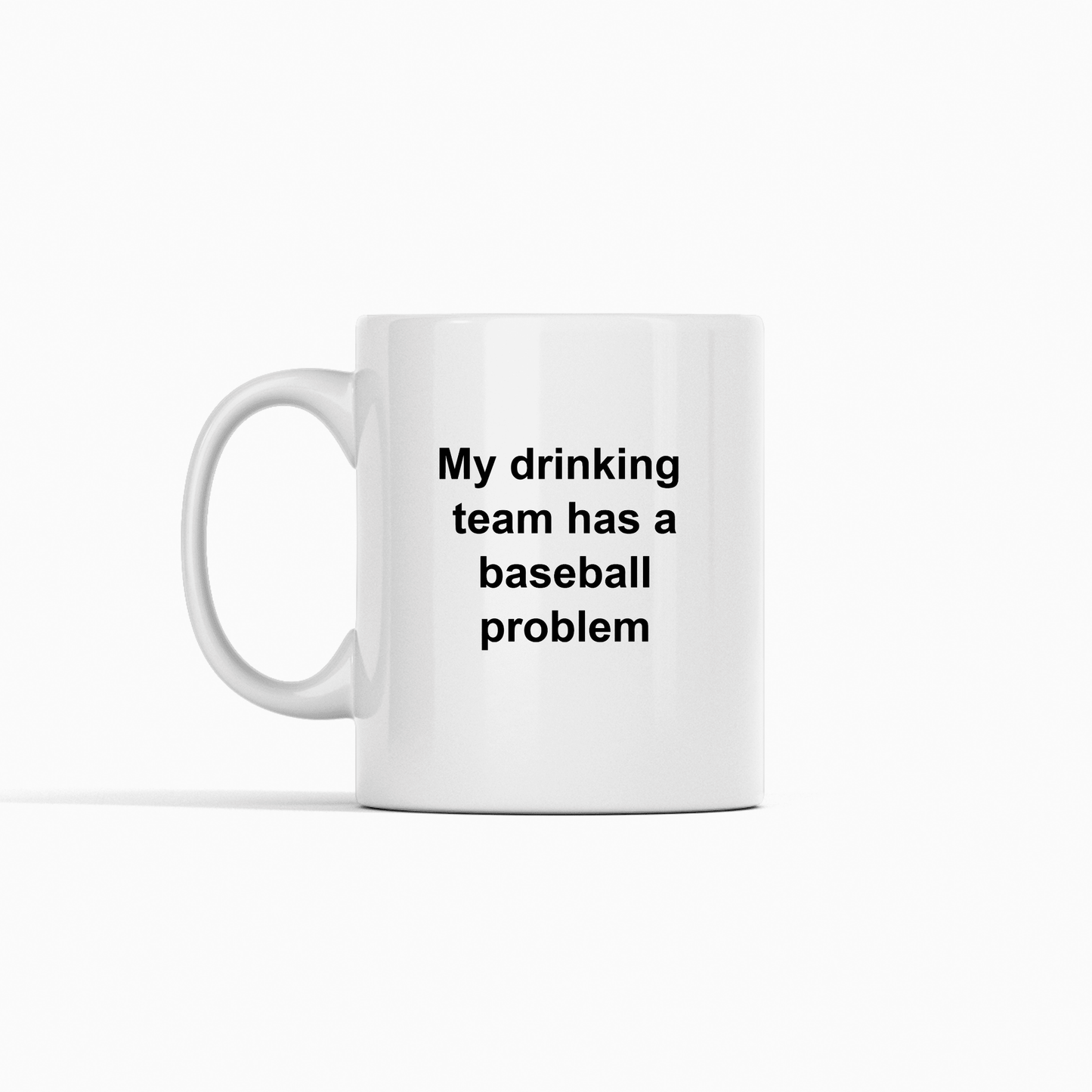 My Drinking Team Baseball Mug | Funny Baseball Gift - Granville Designs