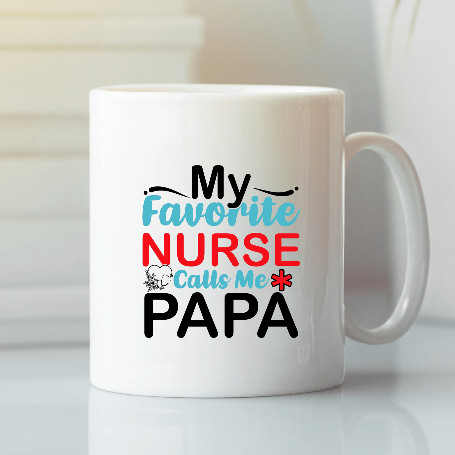 My Favorite Nurse Calls Me Papa Mug | Dad Gift - Granville Designs