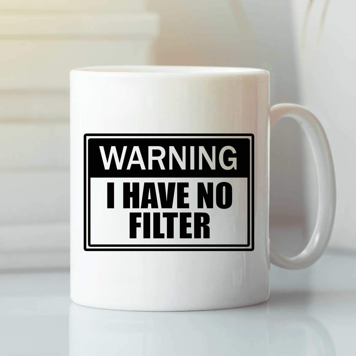 No Filter Warning Mug | Funny Gift for Loud Mouths - Granville Designs