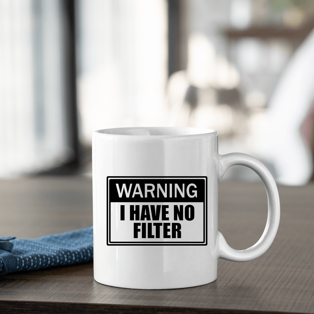 No Filter Warning Mug | Funny Gift for Loud Mouths - Granville Designs