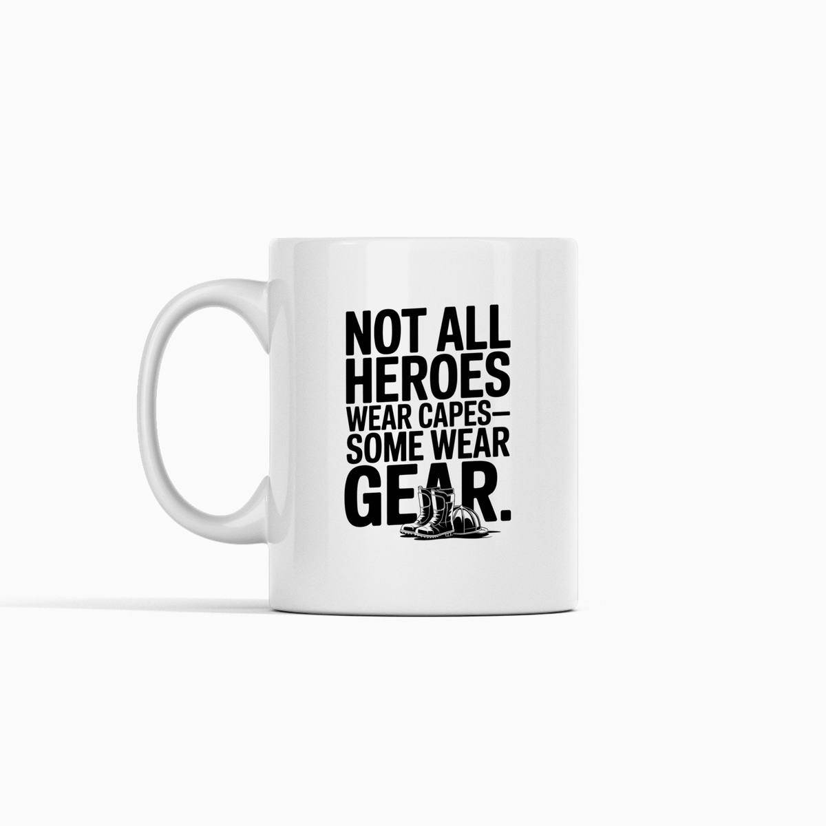 Not All Heroes Wear Capes Firefighter Mug - Granville Designs