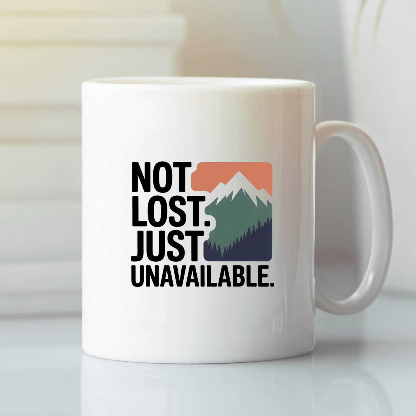 Not Lost Just Unavailable Funny Camping Mug - Granville Designs