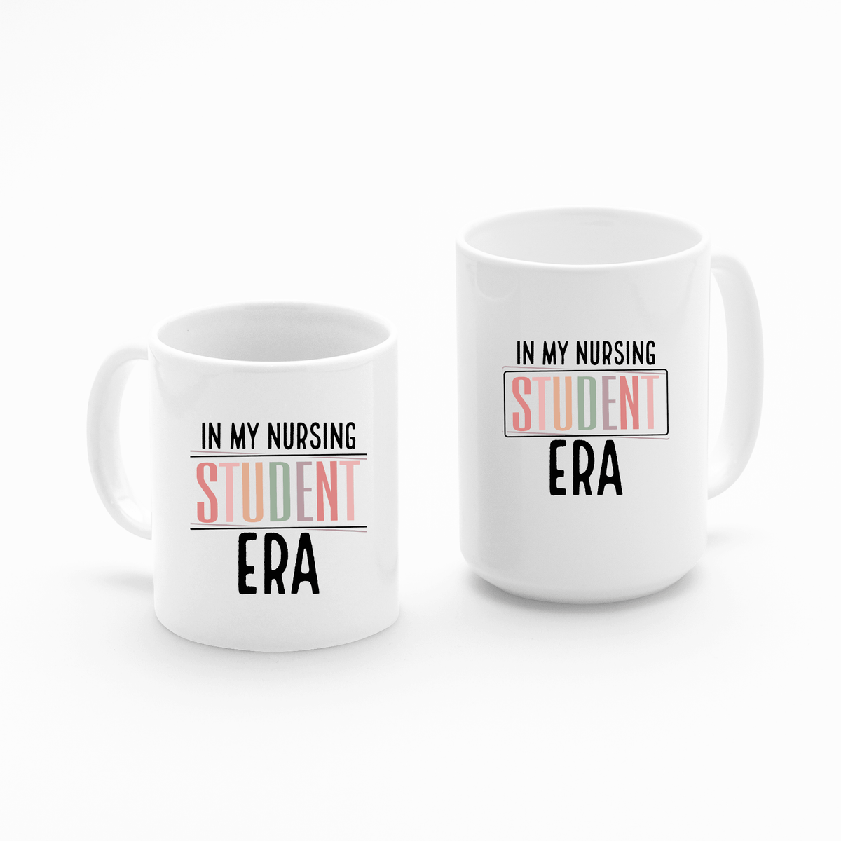 Nursing Student Era Mug | Funny Nurse Student Gift - Granville Designs