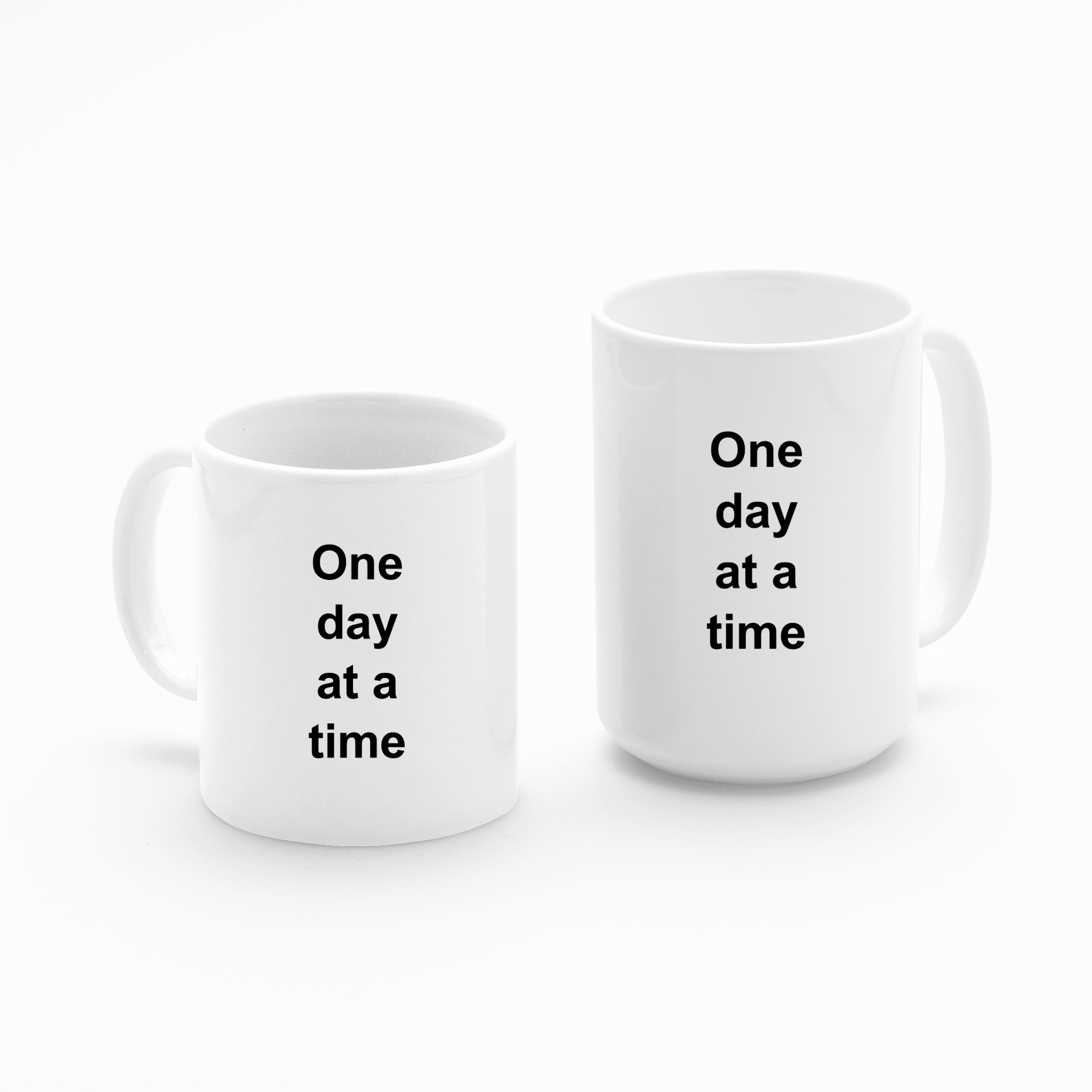 One Day at a Time Mug | Motivational Coffee Mug - Granville Designs