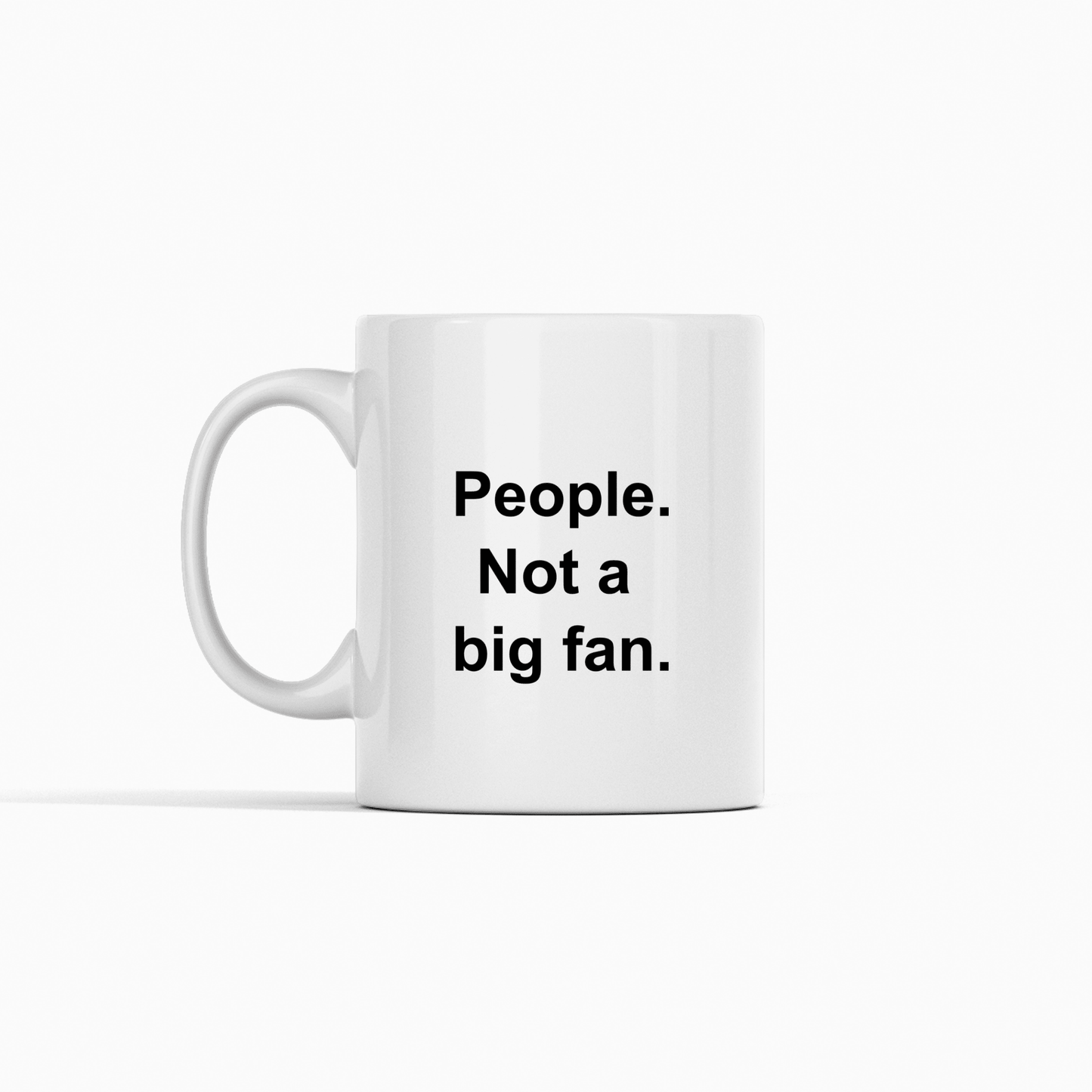 People, not a big fan coffee mug | Introvert Coffee Mug - Granville Designs
