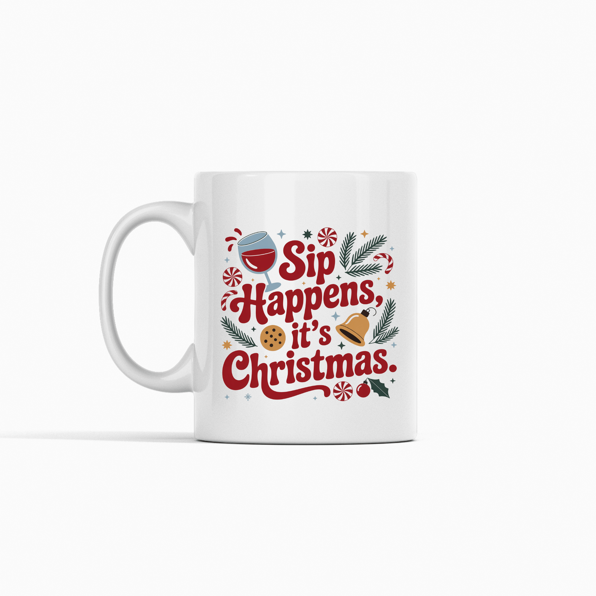 Sip Happens It’s Christmas Mug - Granville Designs